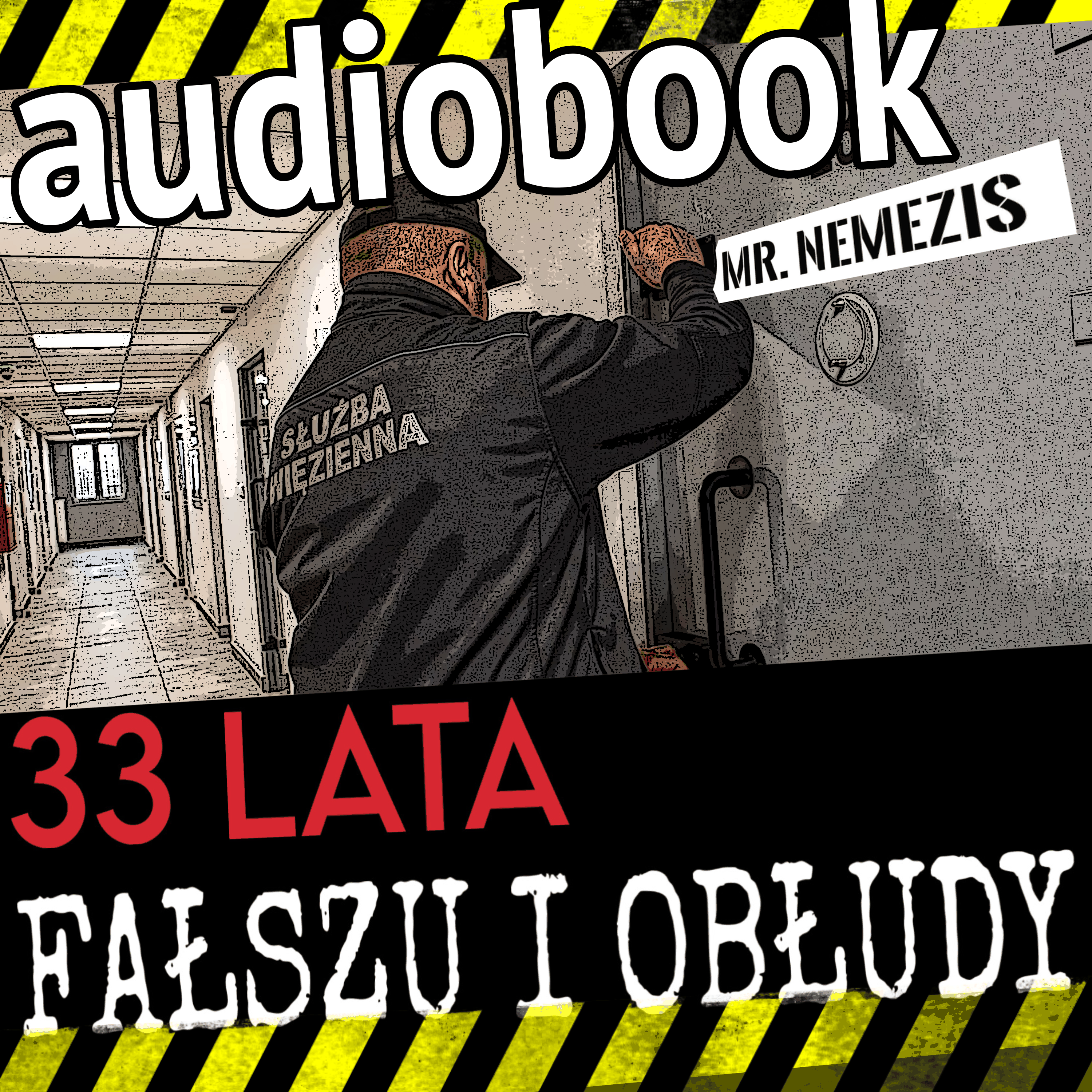 33 lata fałszu i obłudy
