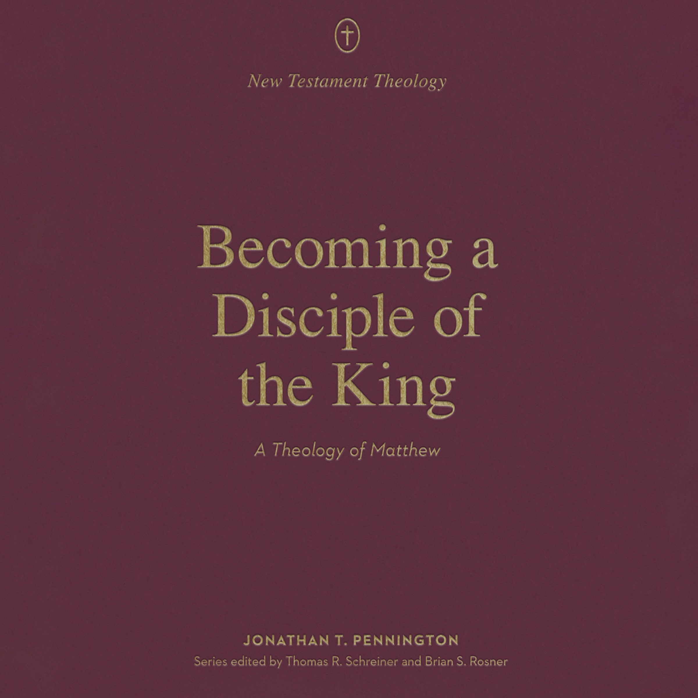 Becoming a Disciple of the King