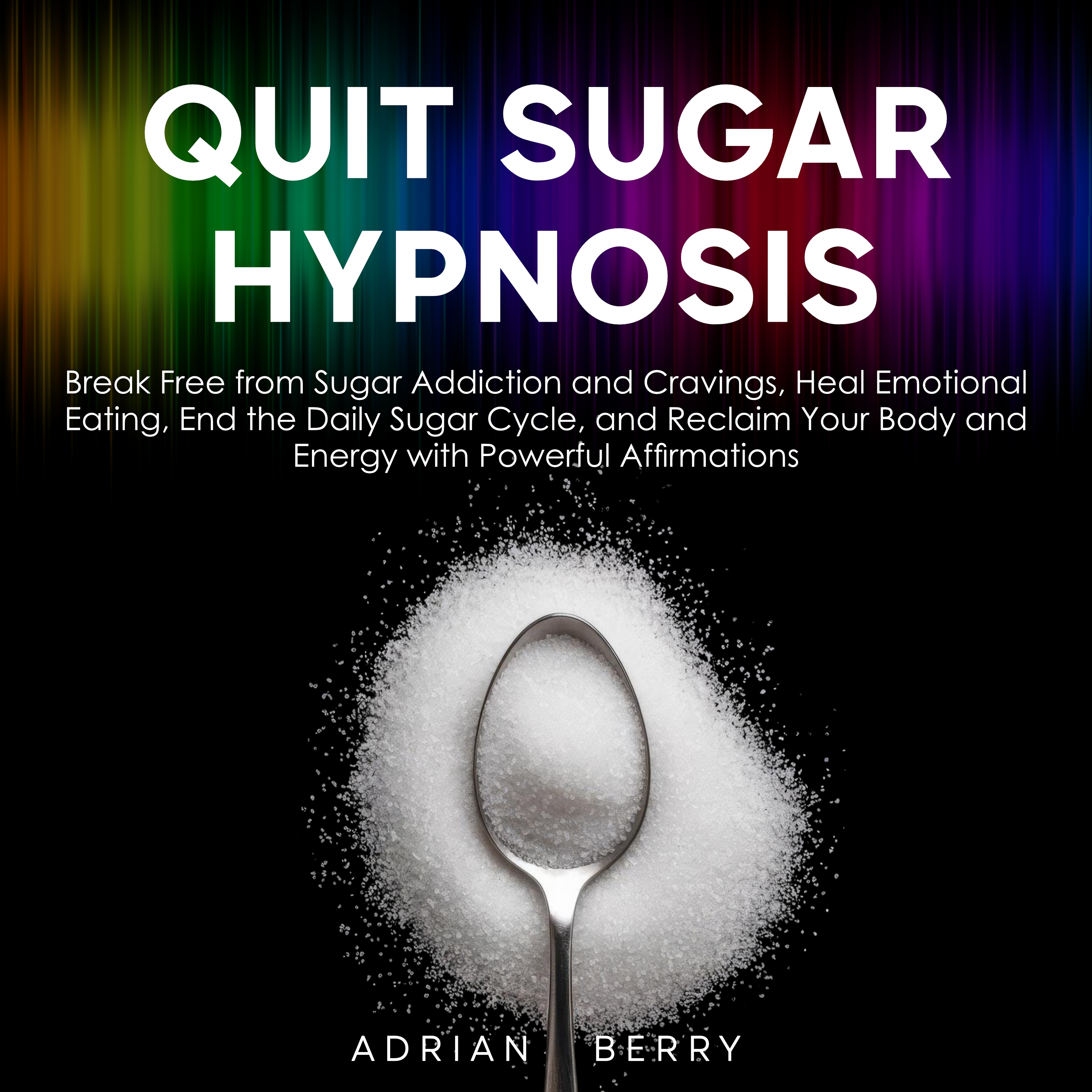 Quit Sugar Hypnosis