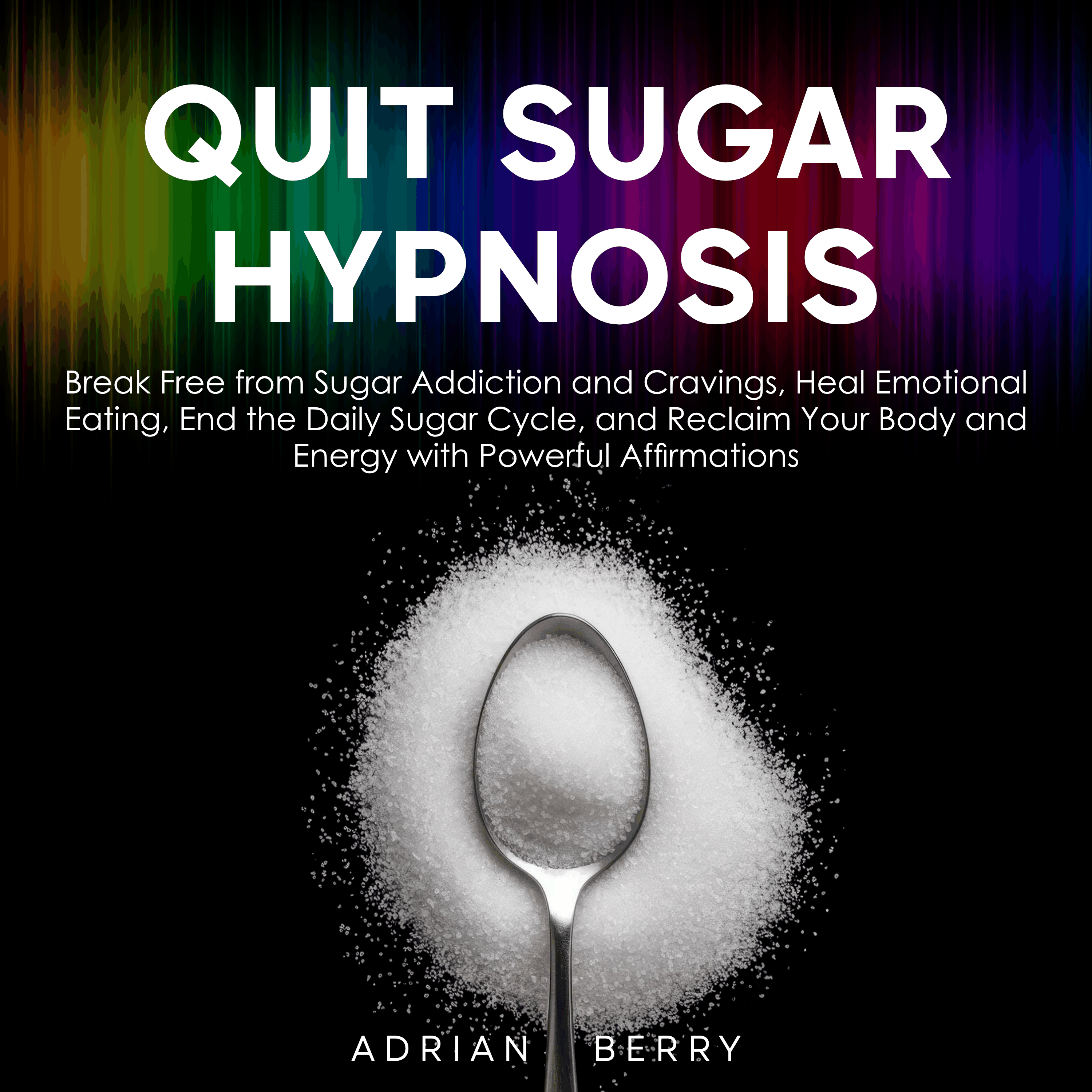 Quit Sugar Hypnosis