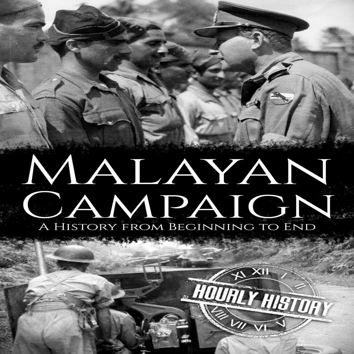 Malayan Campaign