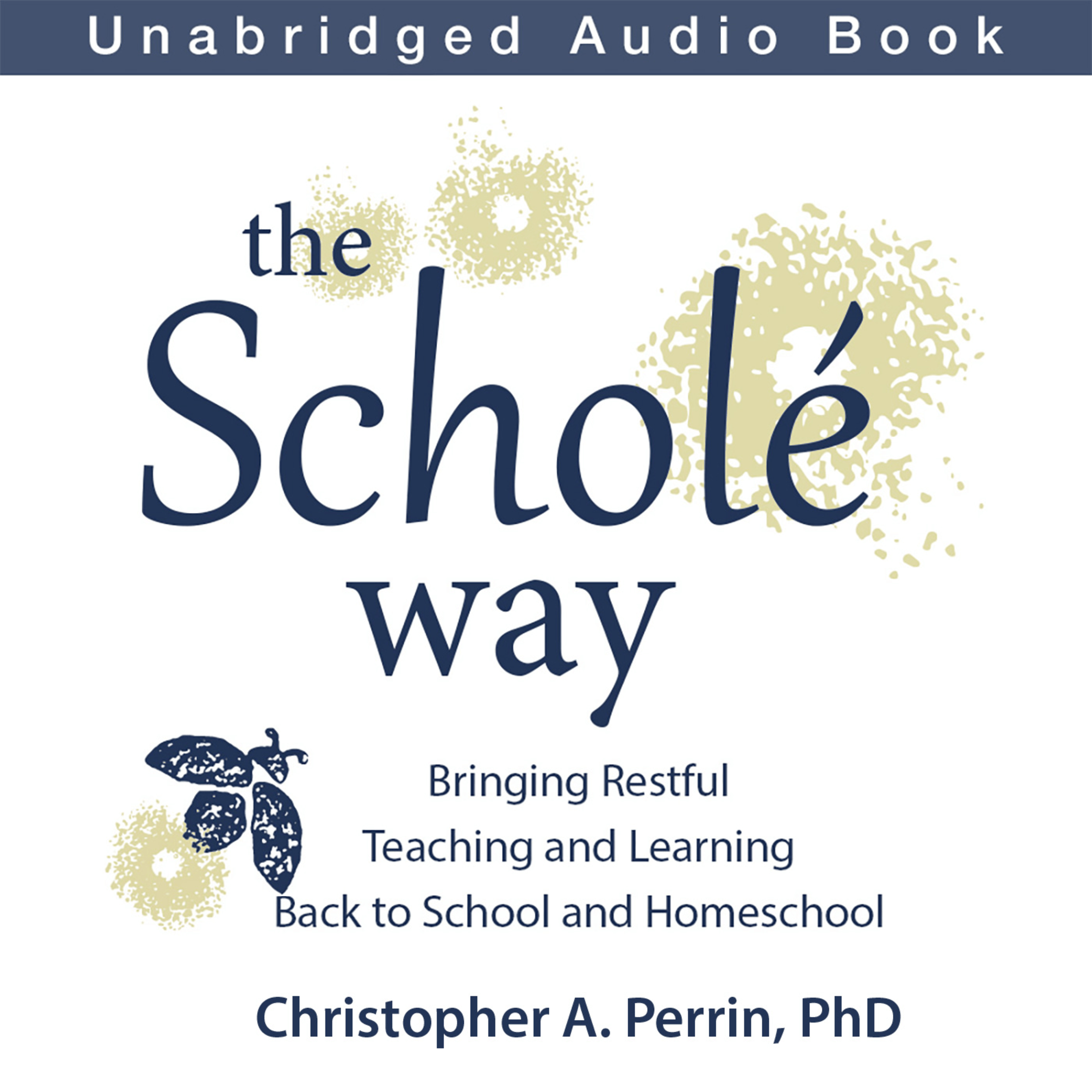 The Scholé Way