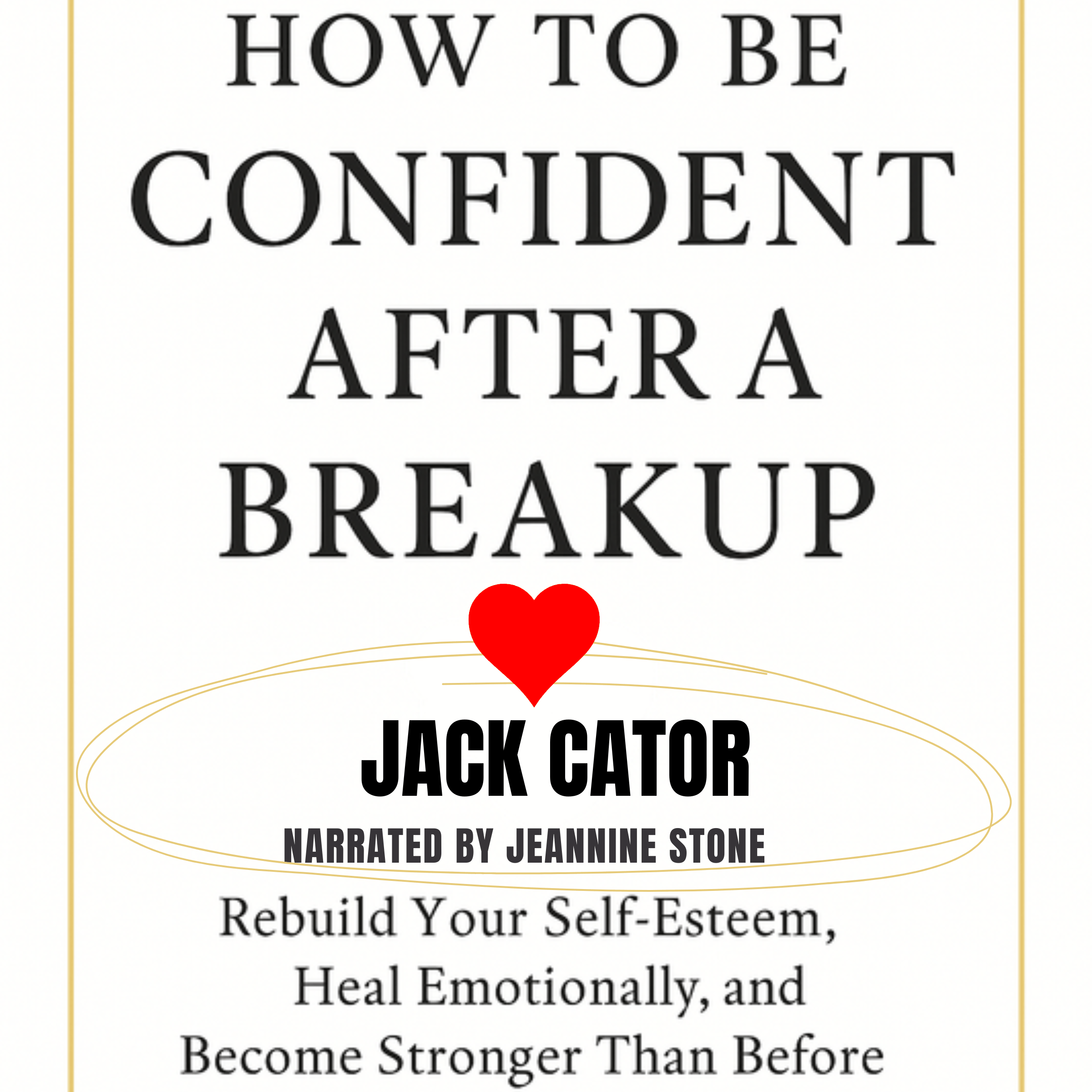 How to Be Confident After a Breakup