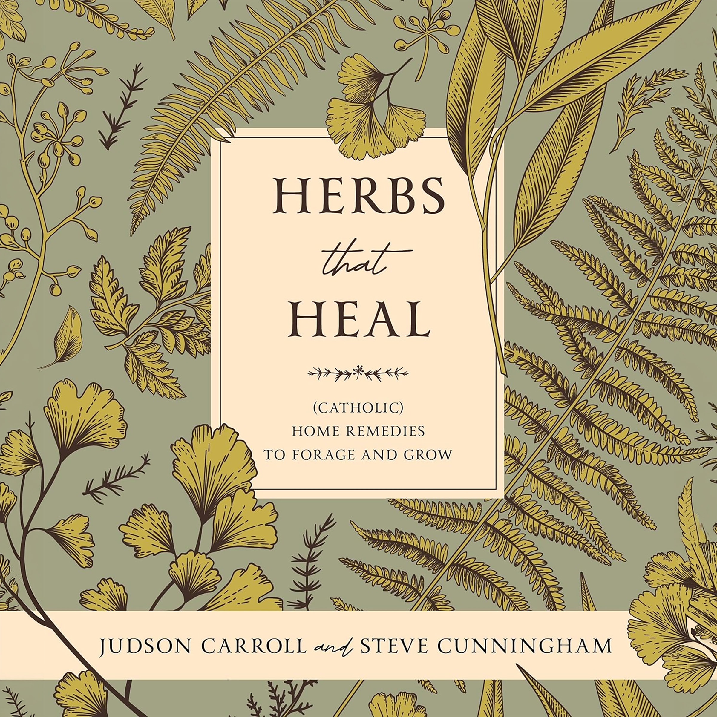 Herbs That Heal
