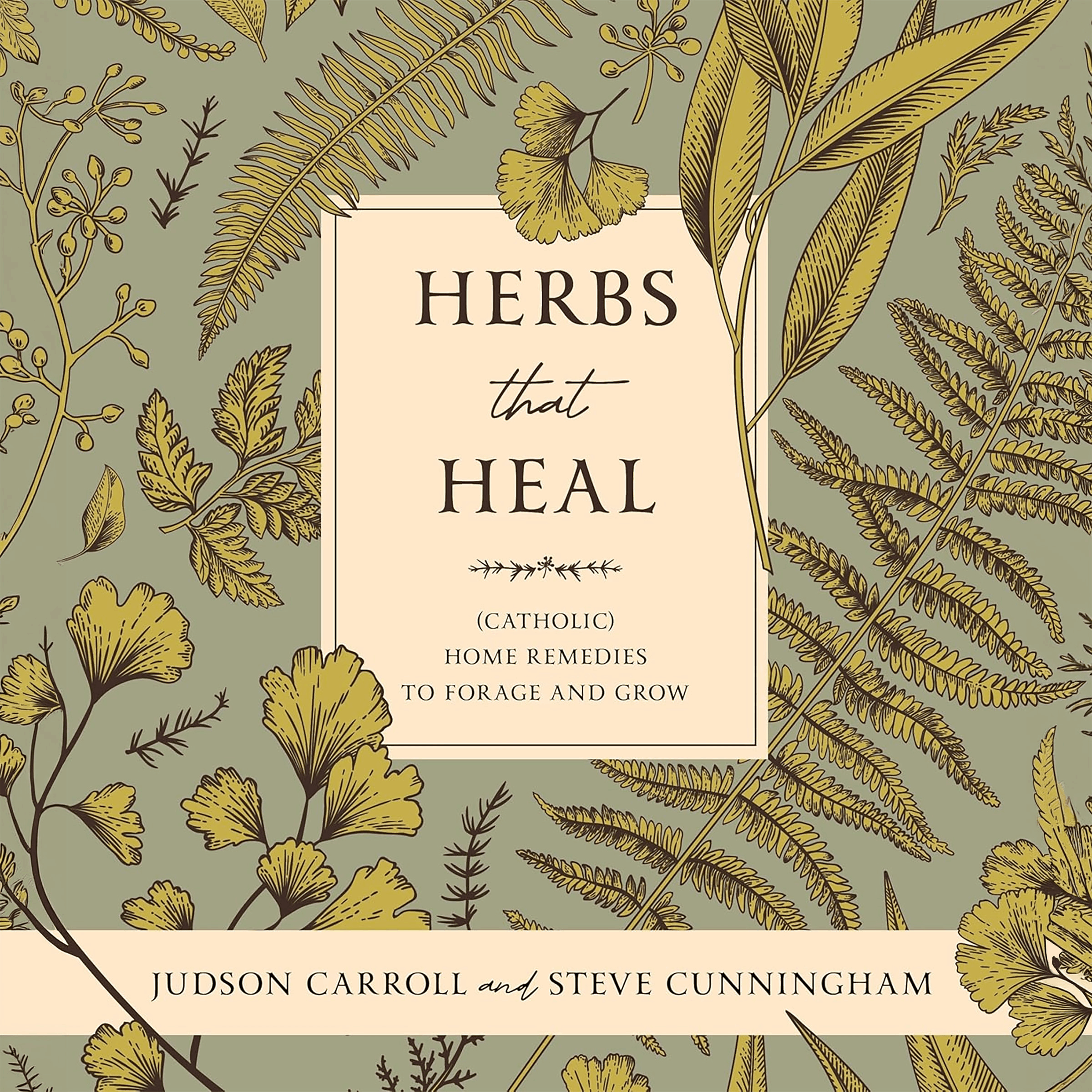 Herbs That Heal