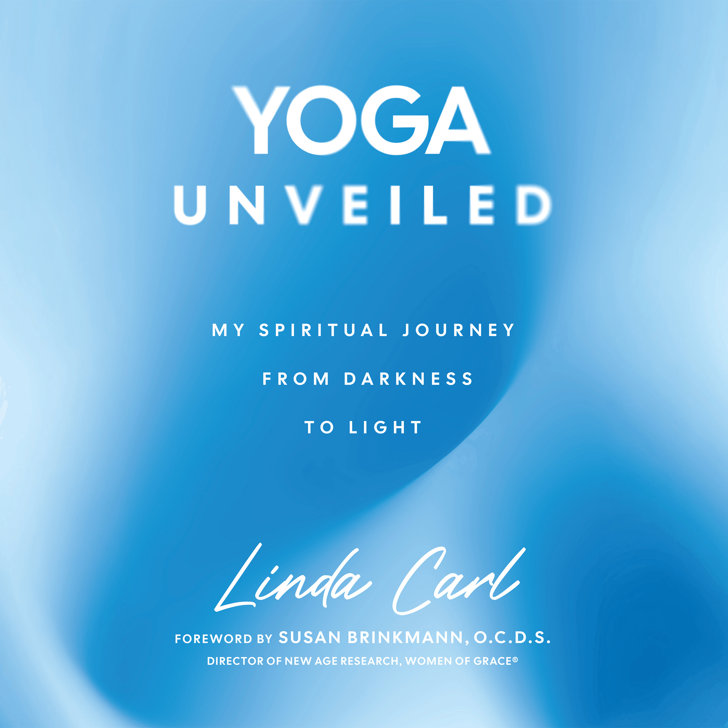 Yoga Unveiled