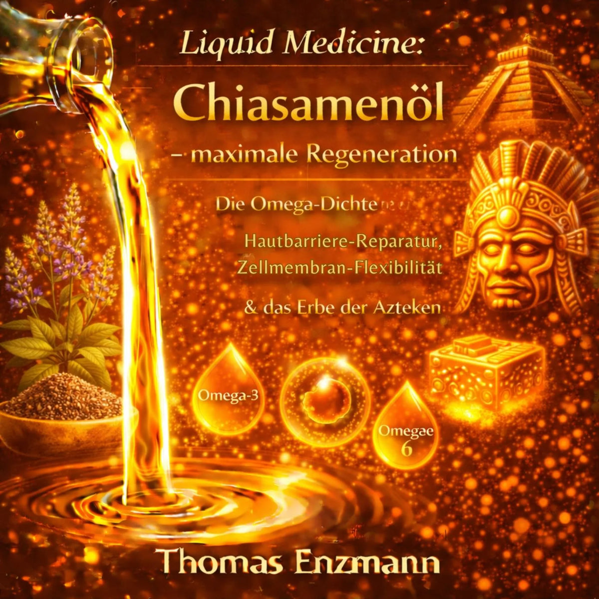 Liquid Medicine: Chiasamenöl - maximale Regeneration