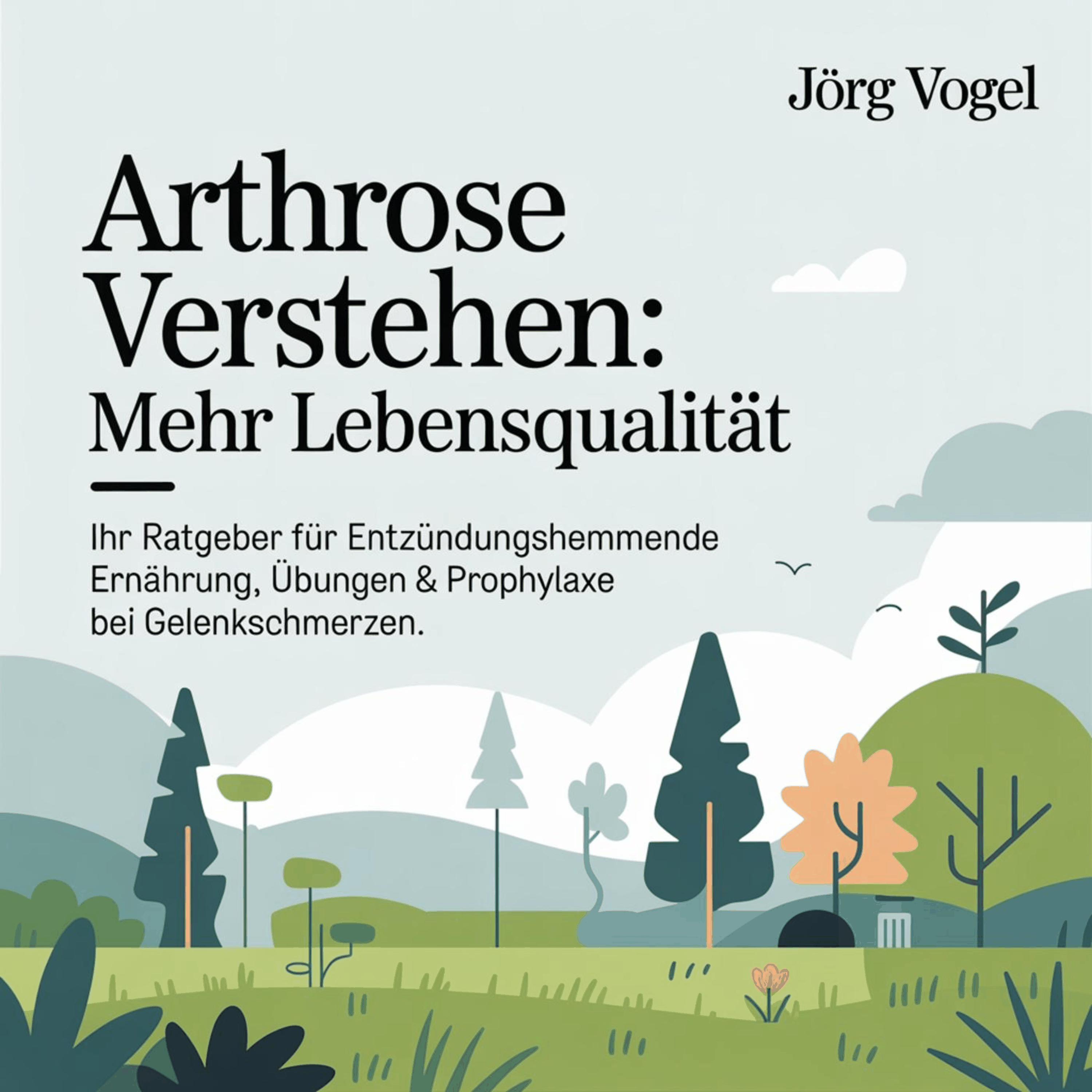 Arthrose verstehen - Mehr Lebensqualität