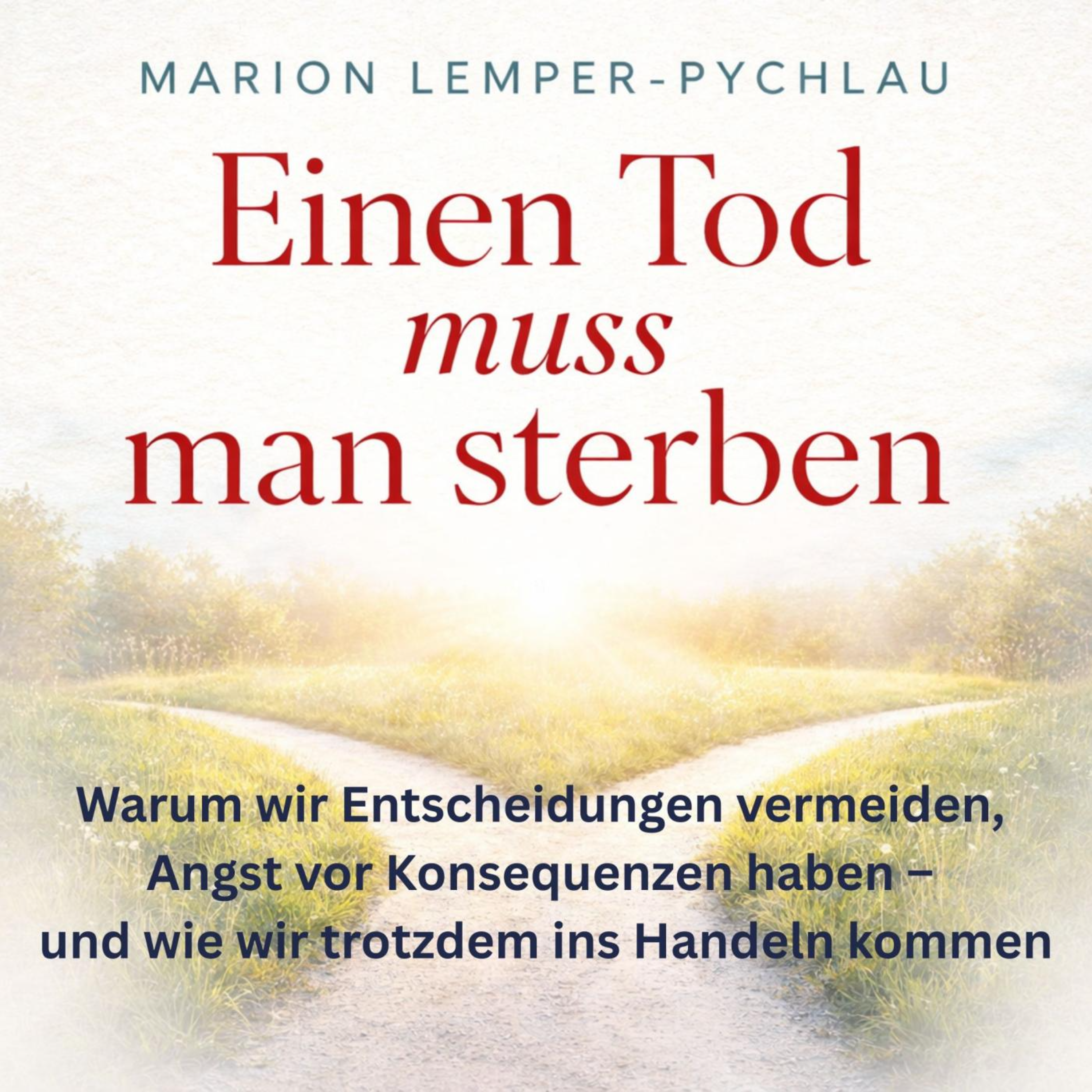 Einen Tod musst du sterben