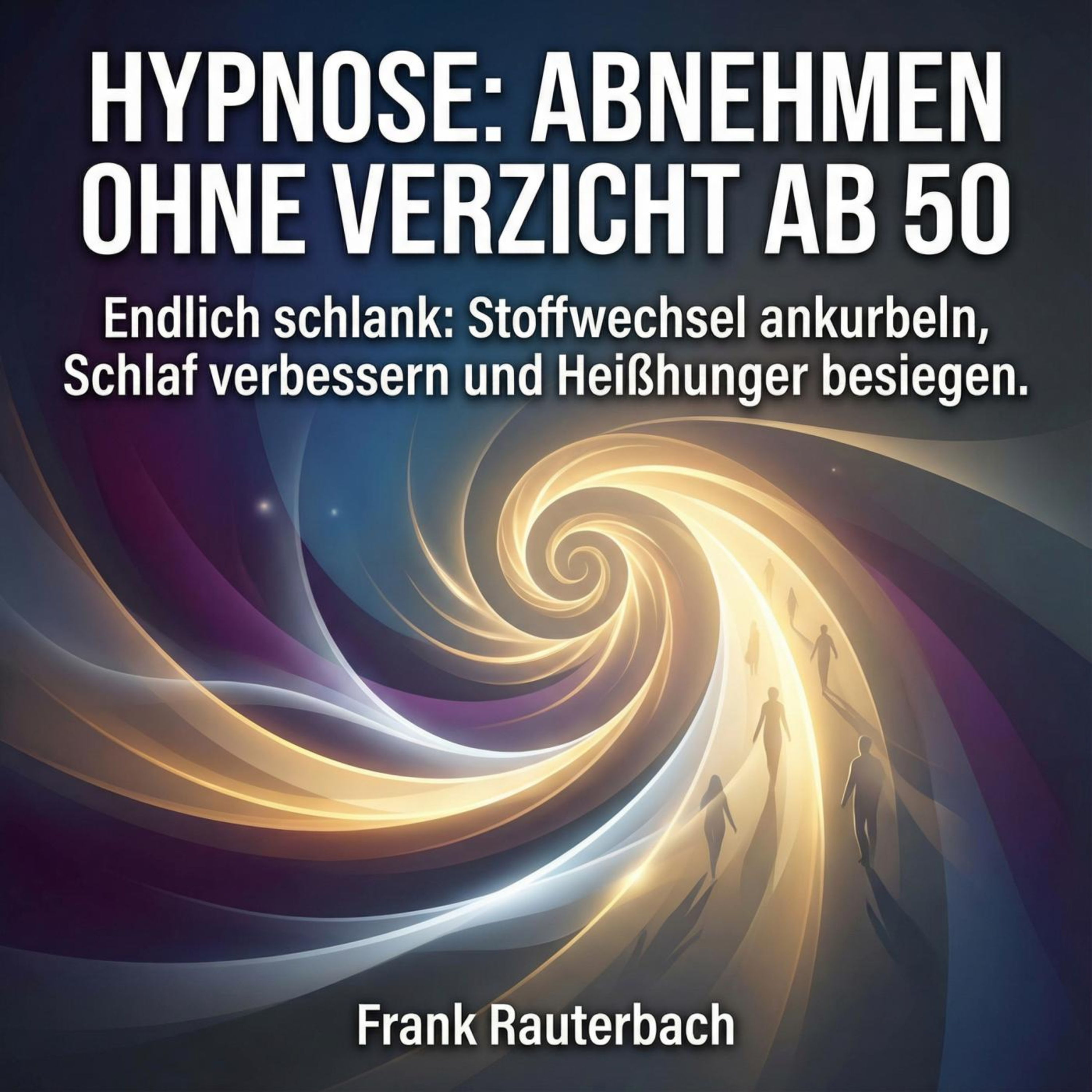 Hypnose - Abnehmen ohne Verzicht ab 50