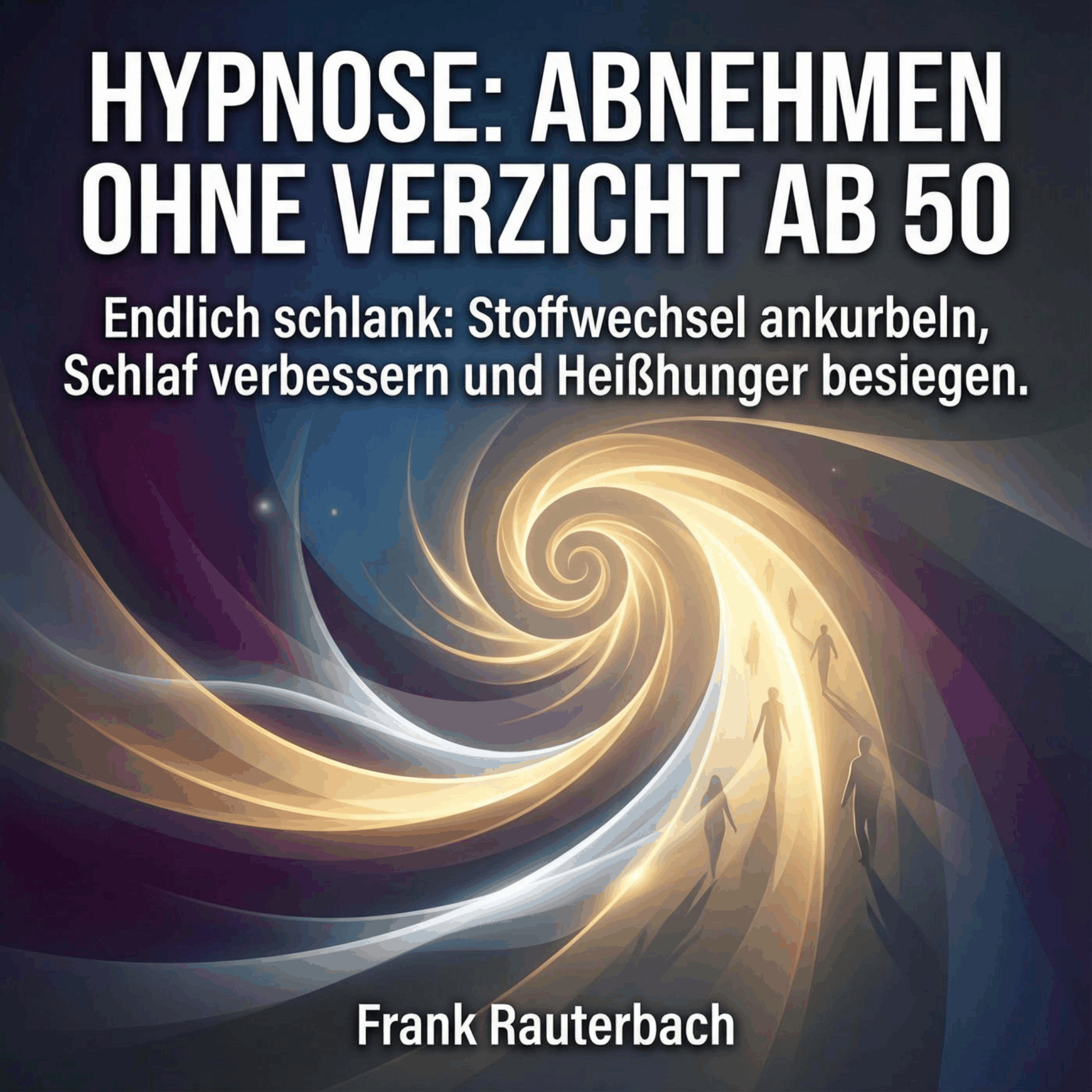 Hypnose - Abnehmen ohne Verzicht ab 50