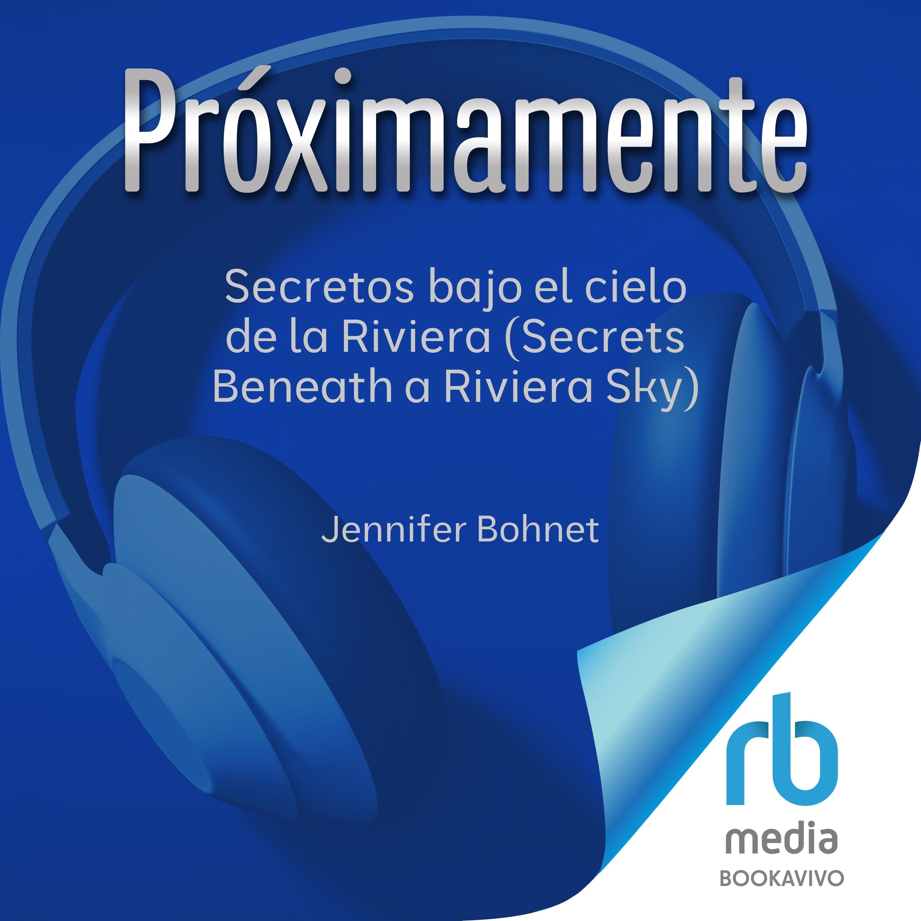 Secretos bajo el cielo de la Riviera (Secrets Beneath a Riviera Sky)