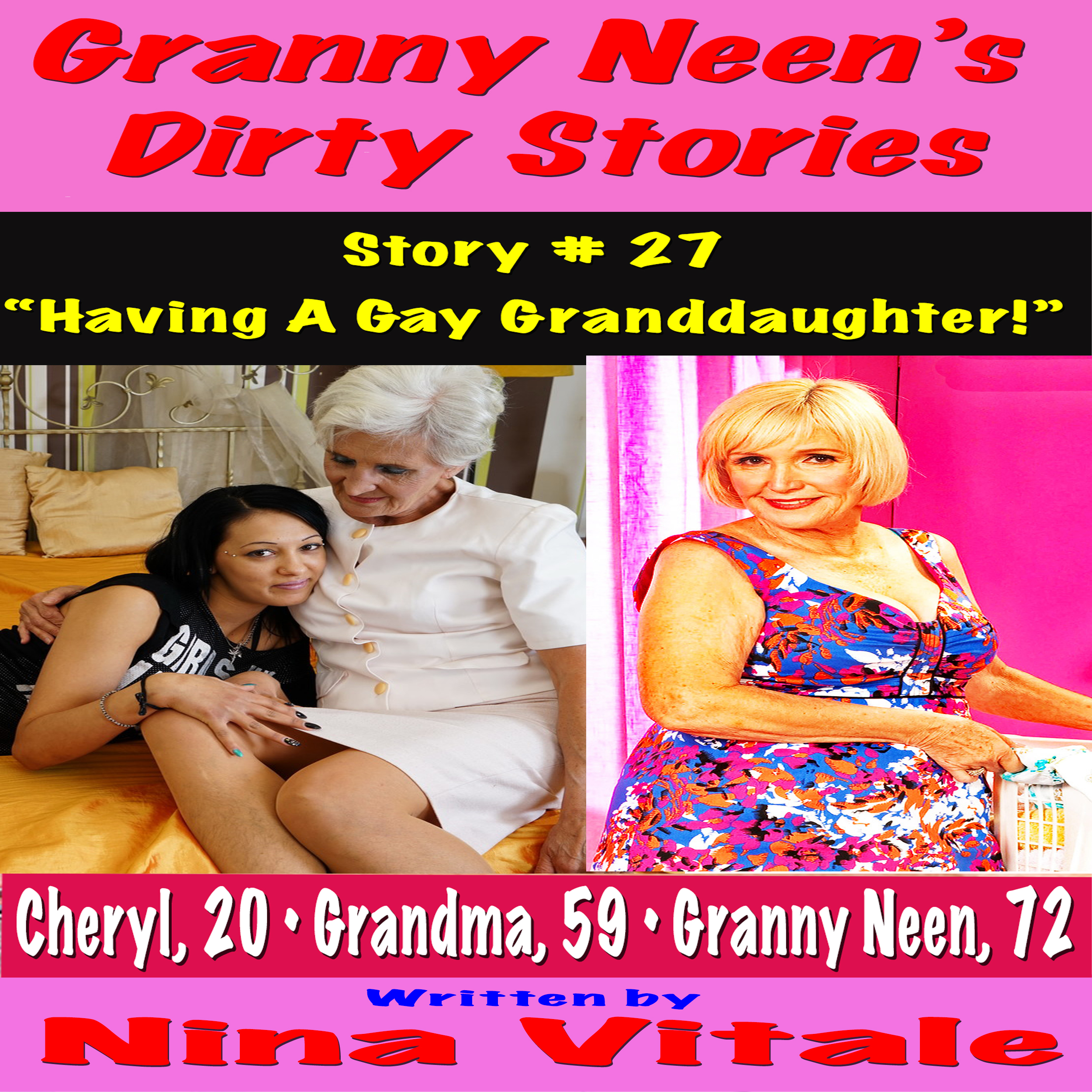 Granny Neen's Dirty Stories Story # 27