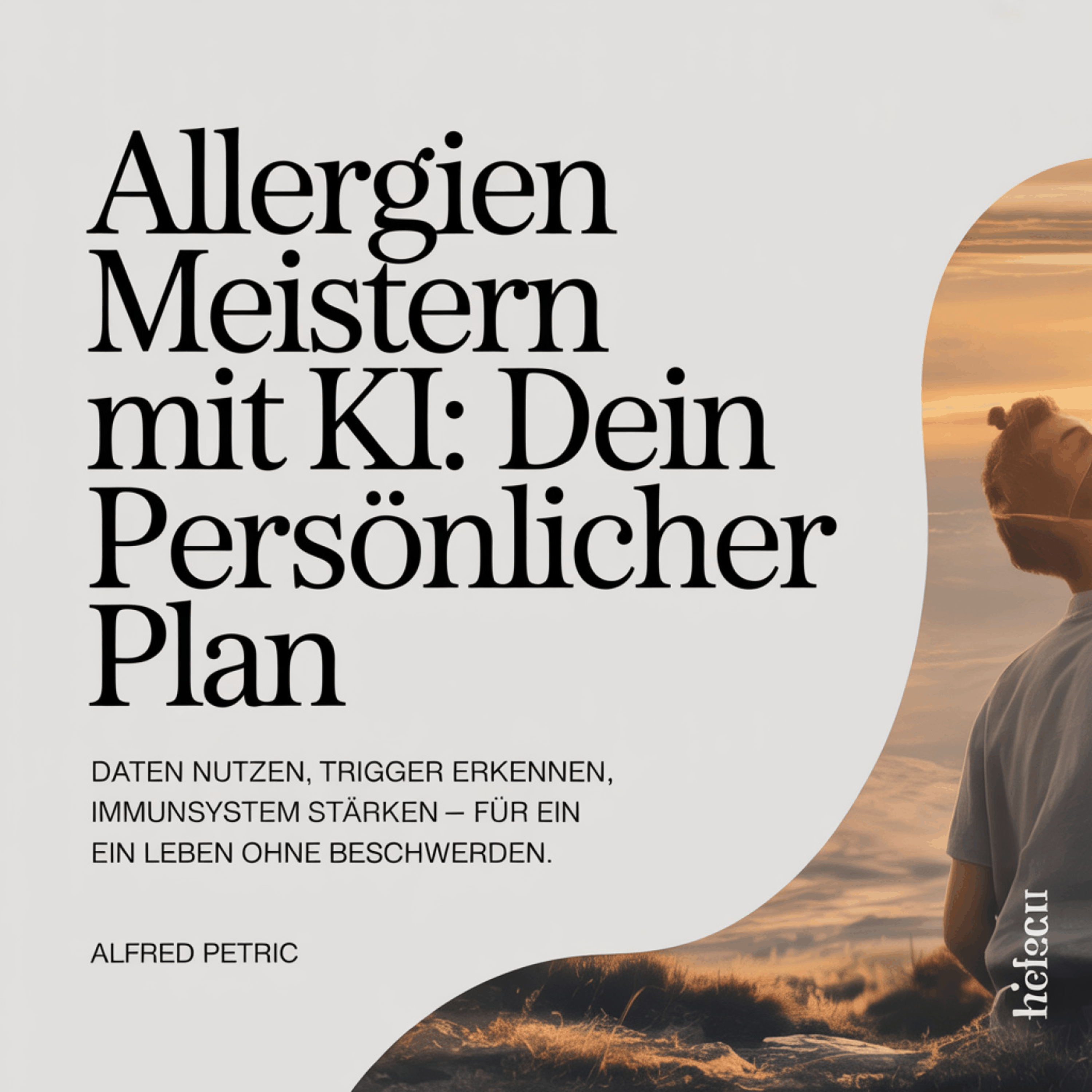 Allergien meistern mit KI - Dein persönlicher Plan