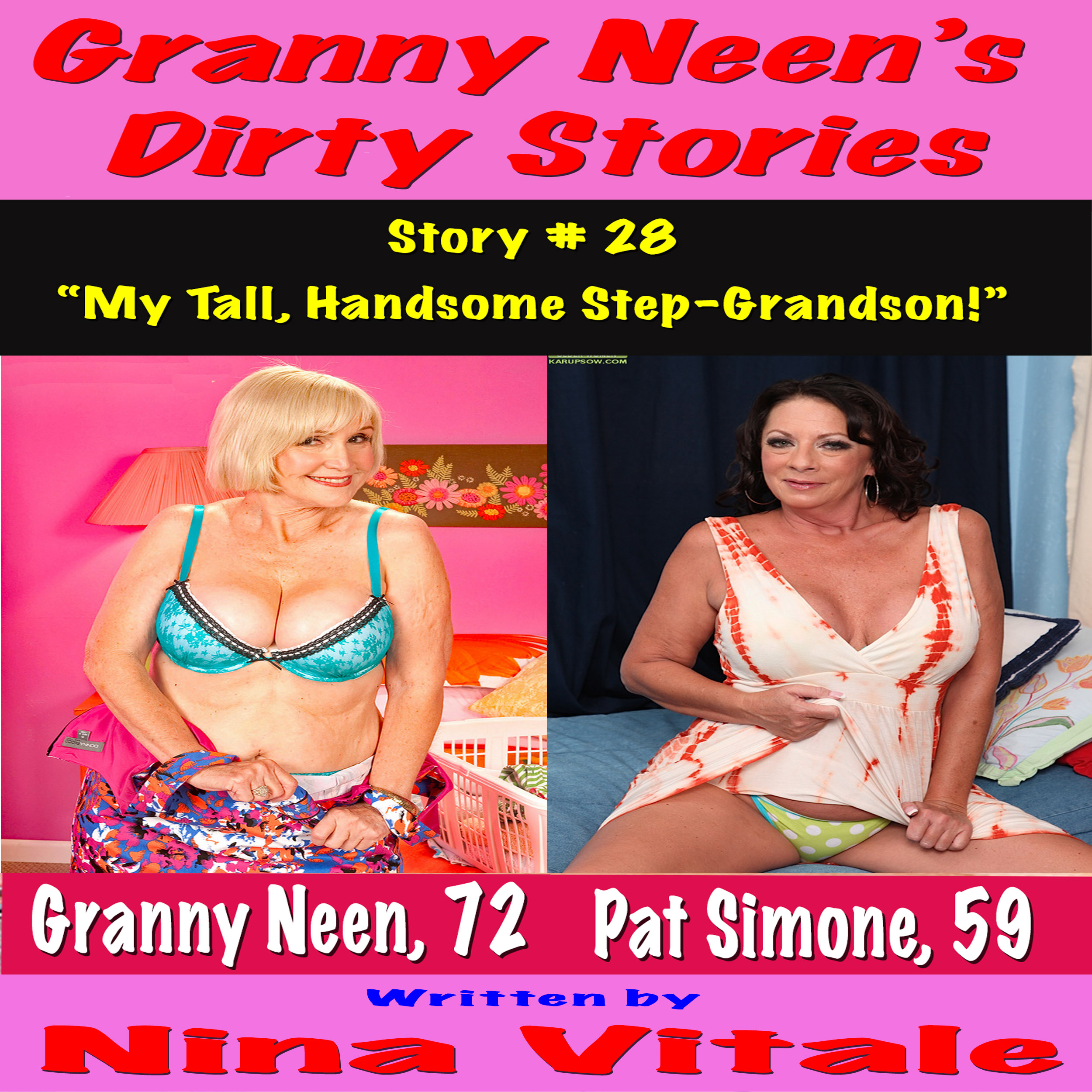 Granny Neen's Dirty Stories Story # 28