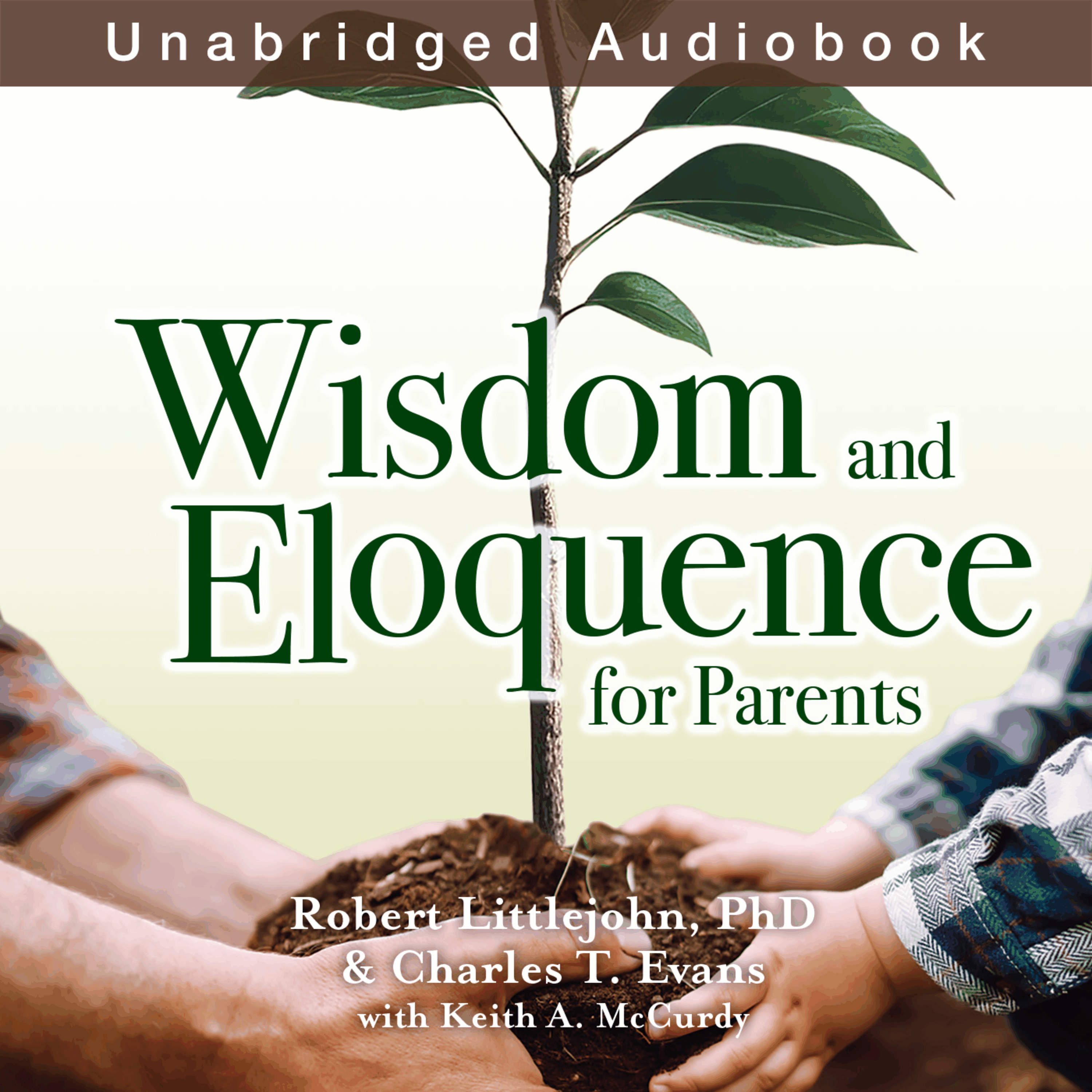 Wisdom and Eloquence for Parents