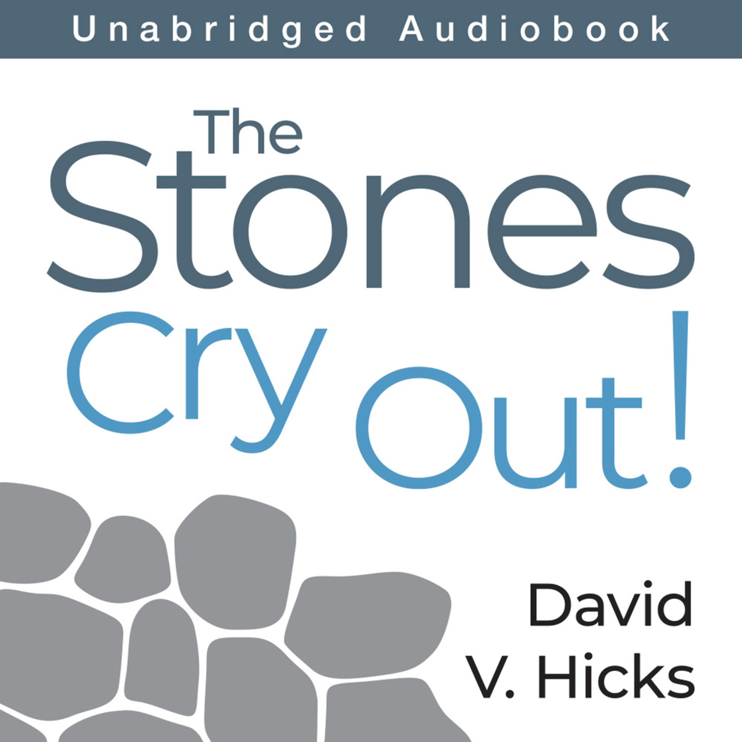 The Stones Cry Out