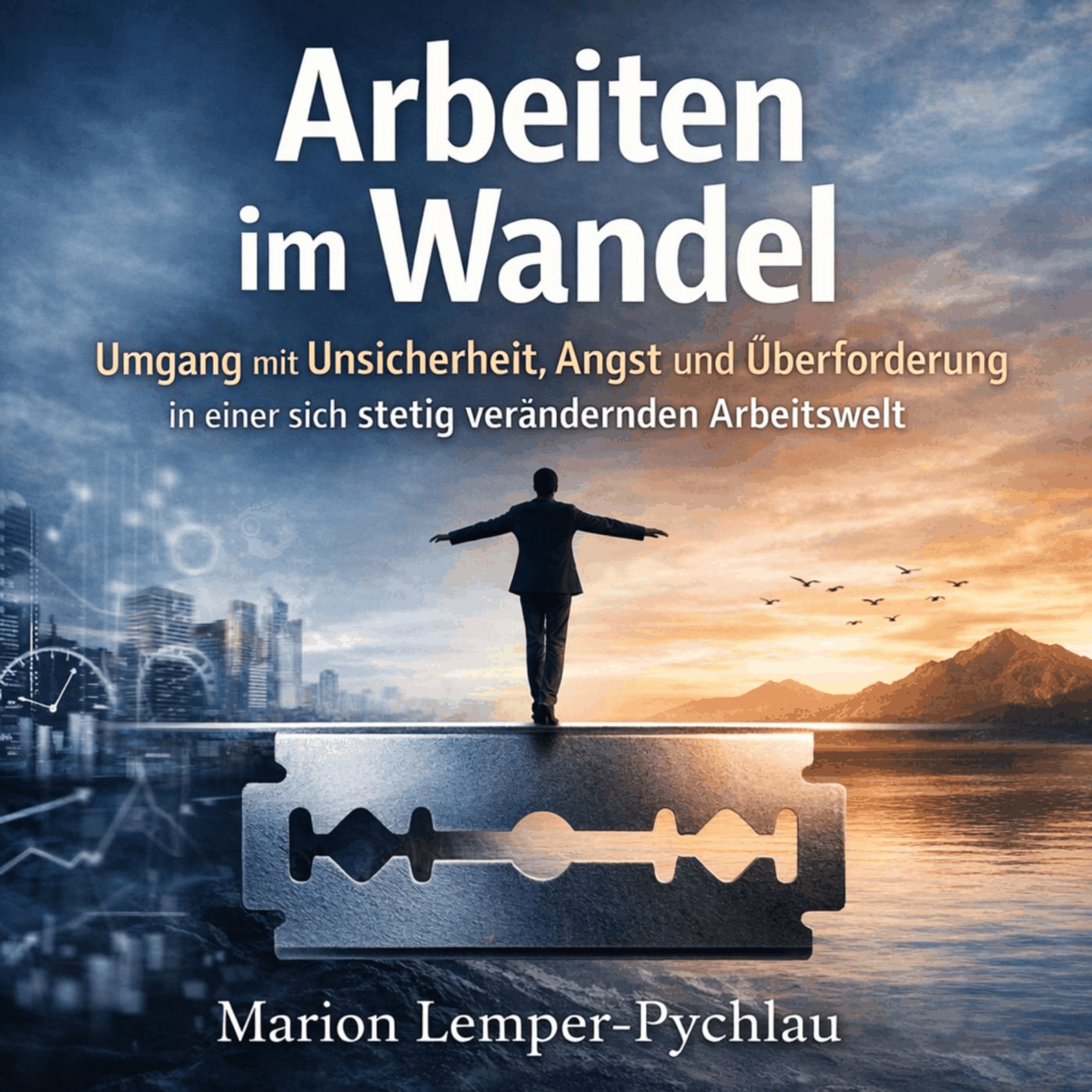 Arbeiten im Wandel