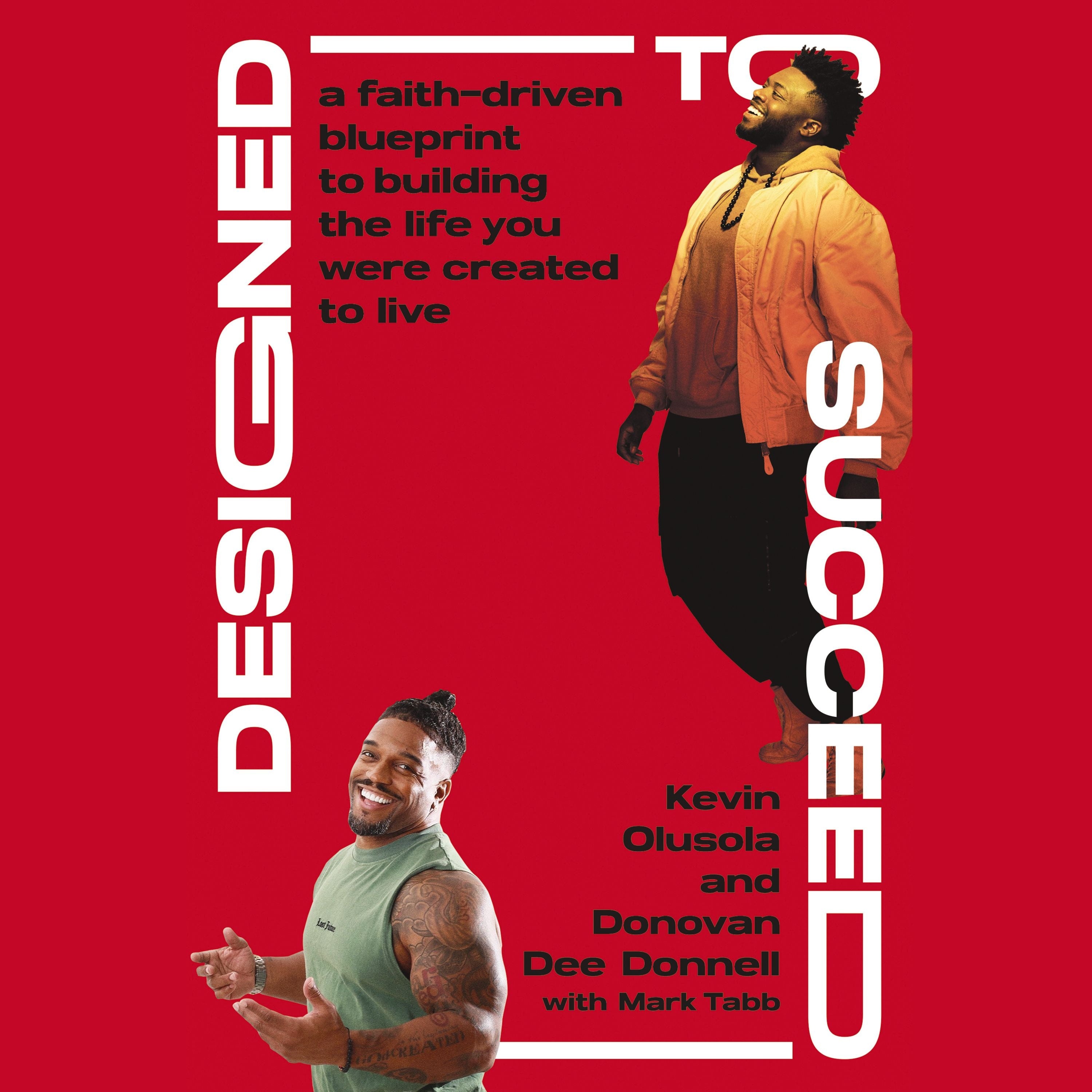 Designed to Succeed