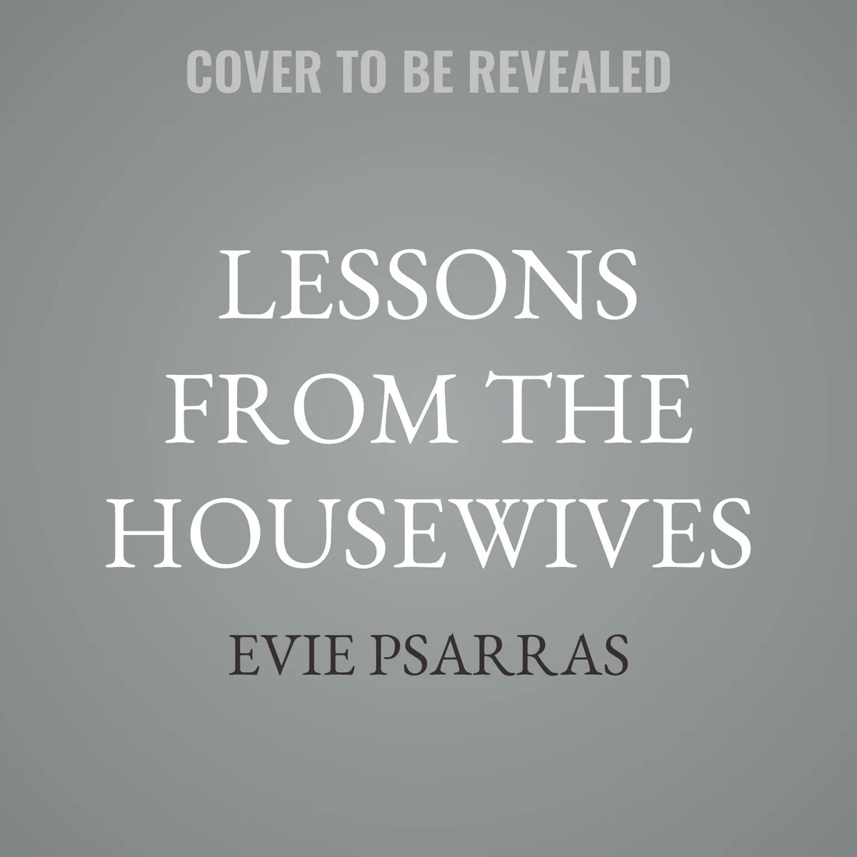 Lessons from the Housewives
