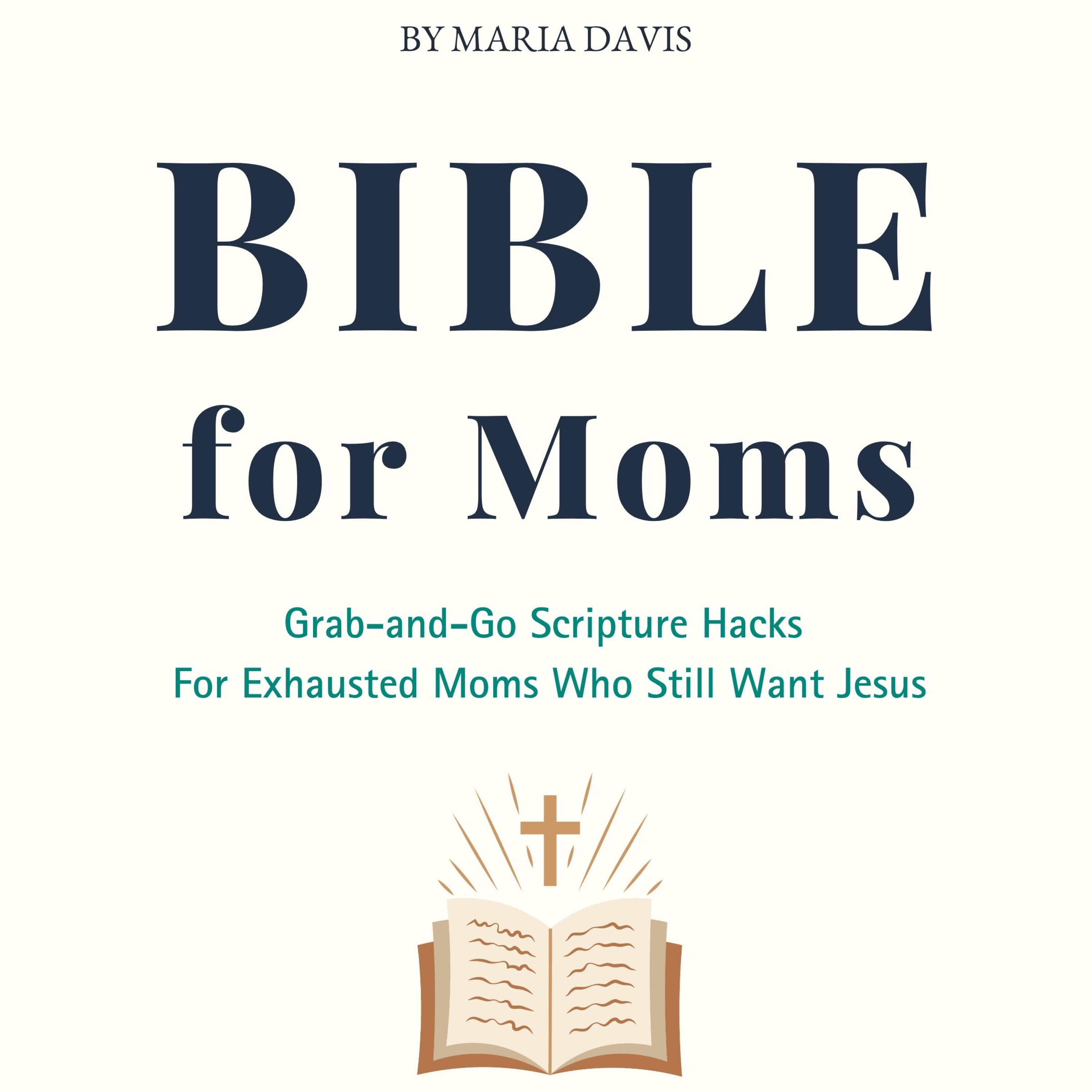 Bible For Moms