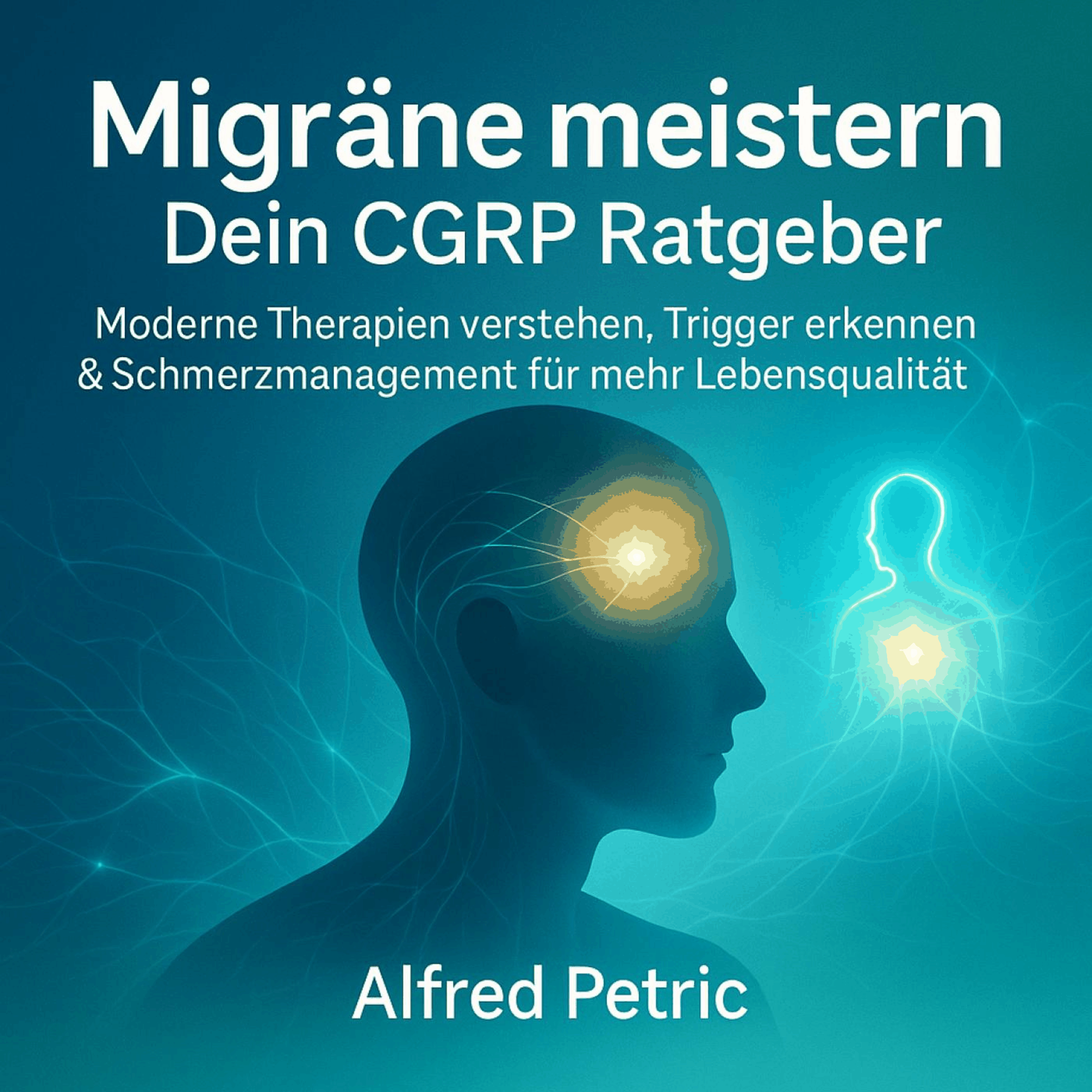 Migräne meistern - Dein CGRP Ratgeber