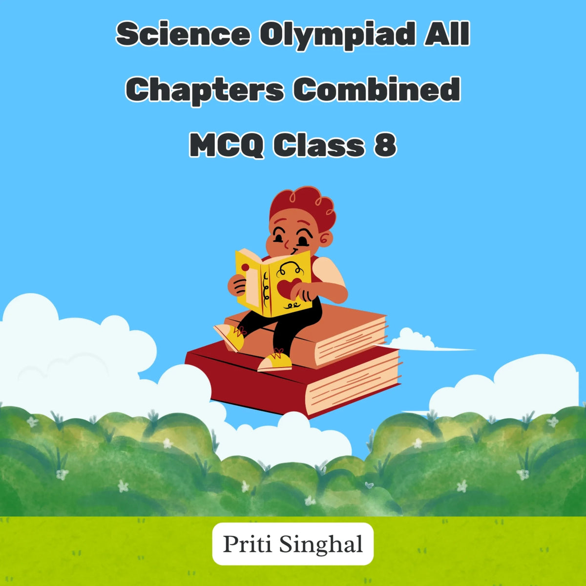 Science Olympiad All Chapters Combined MCQ Class 8