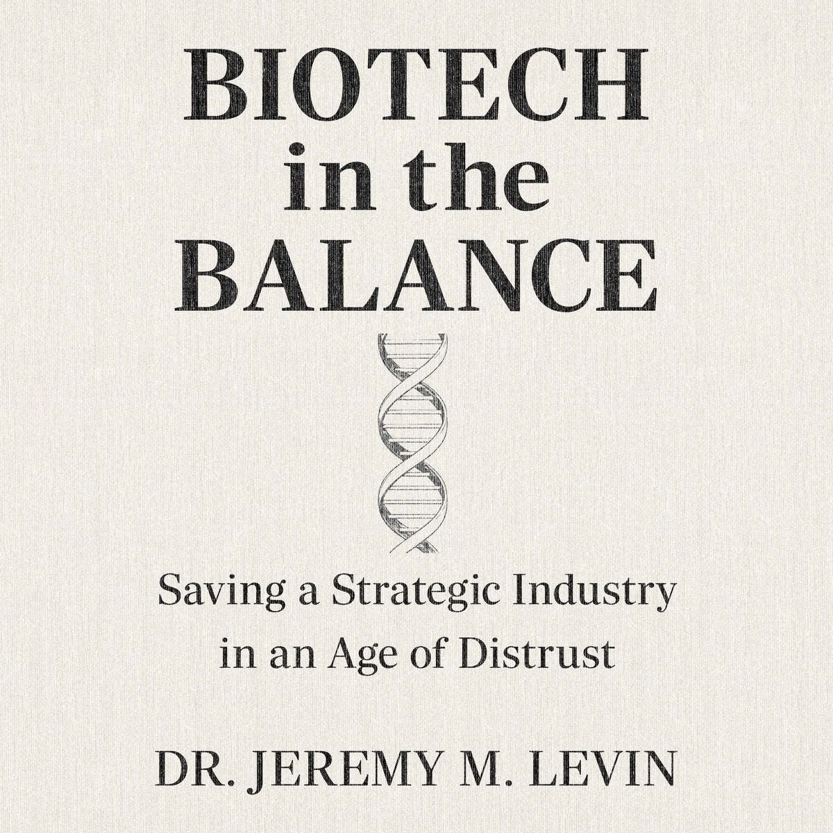 Biotech in the Balance