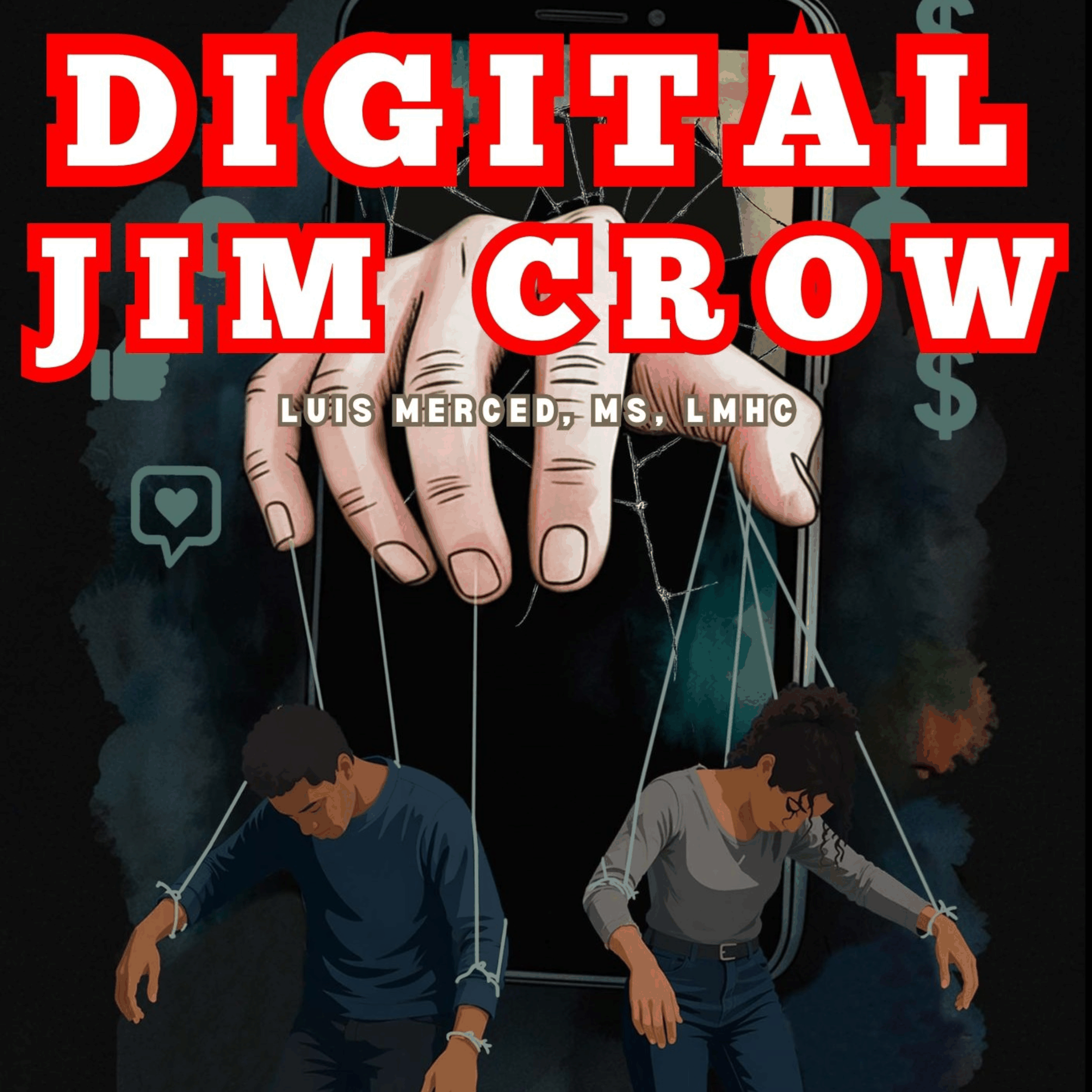 Digital Jim Crow