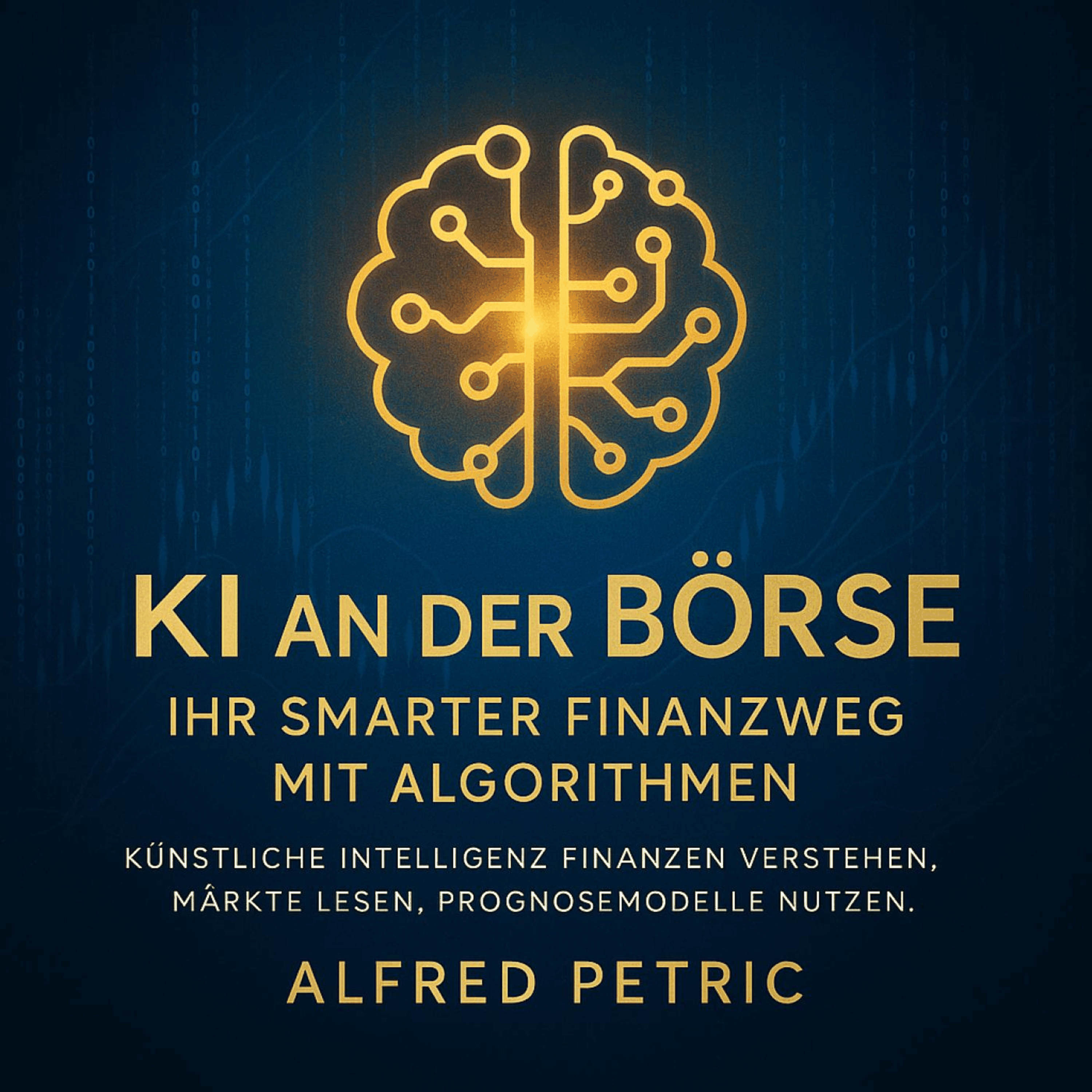 KI an der Börse - Ihr smarter Finanzweg mit Algorithmen