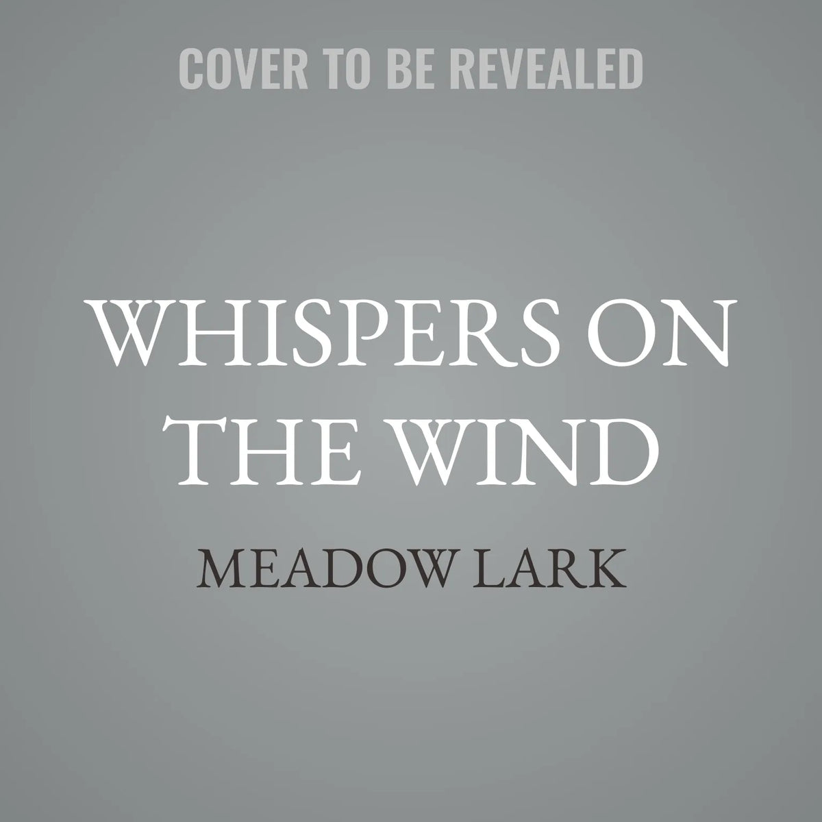 Whispers on the Wind