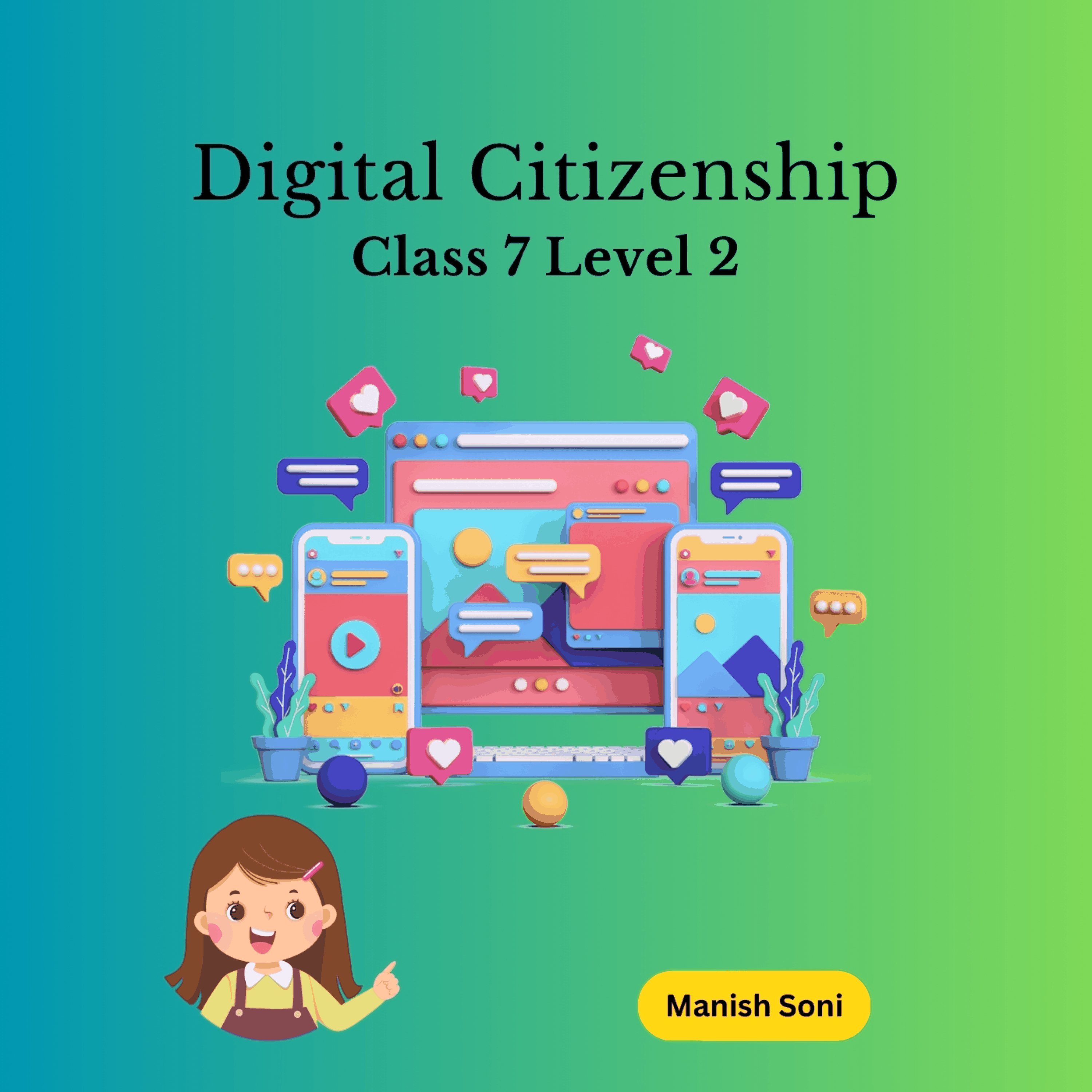 Digital Citizenship Class 7 Level 2