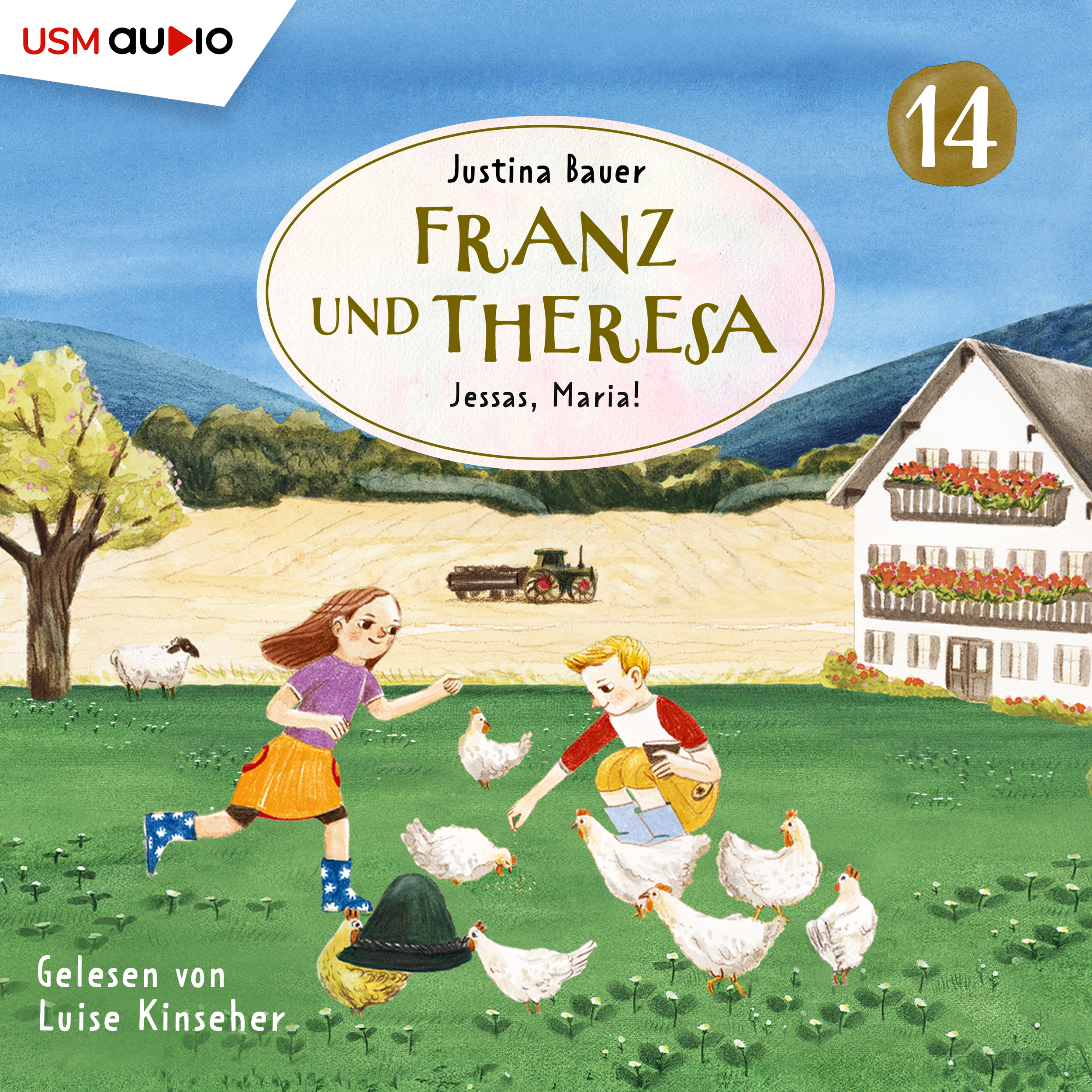 Franz und Theresa, Folge 14: Jessas, Maria! (ungekürzt)