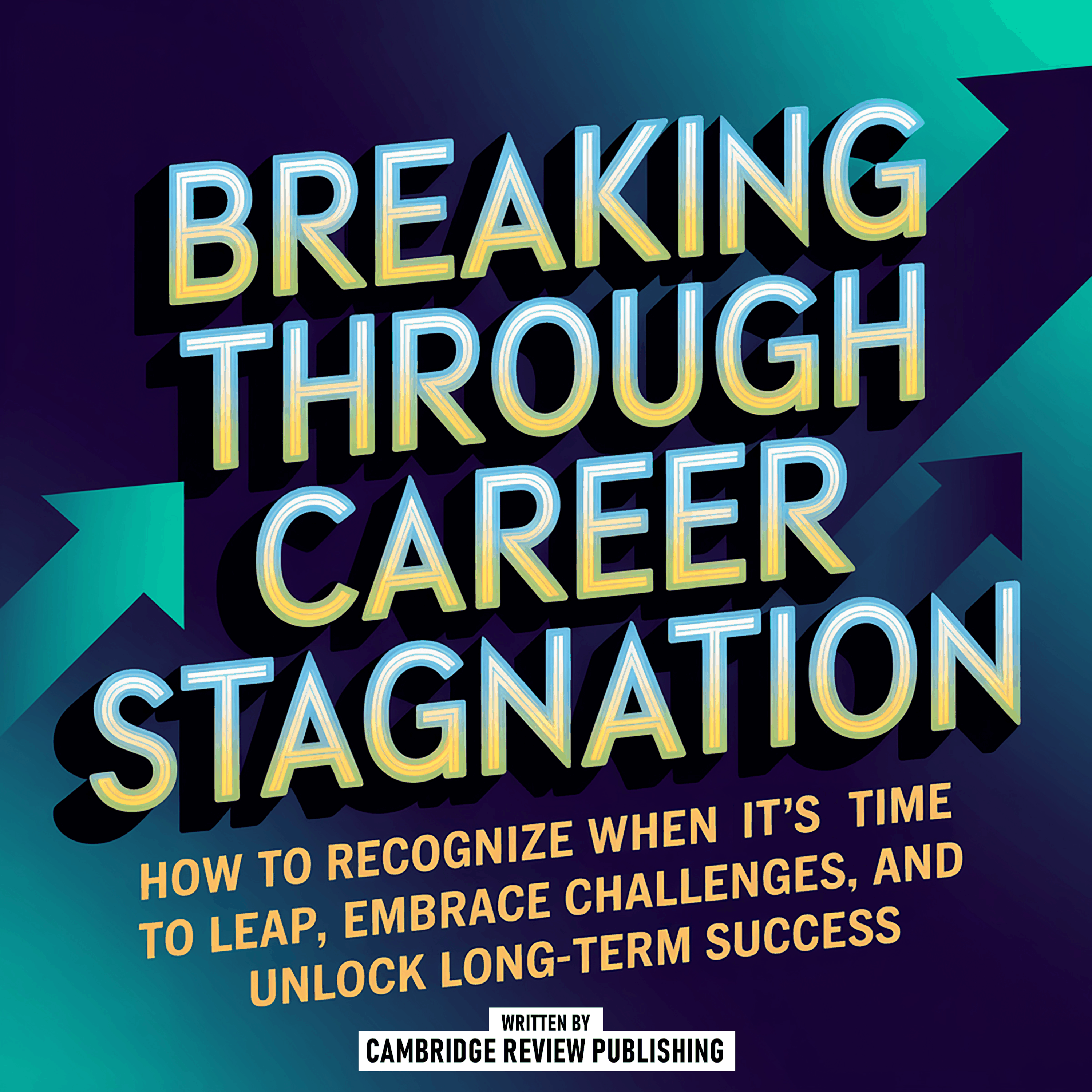 Breaking Through Career Stagnation