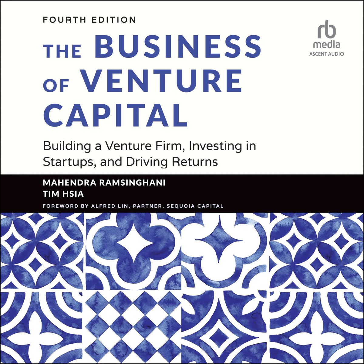 The Business of Venture Capital