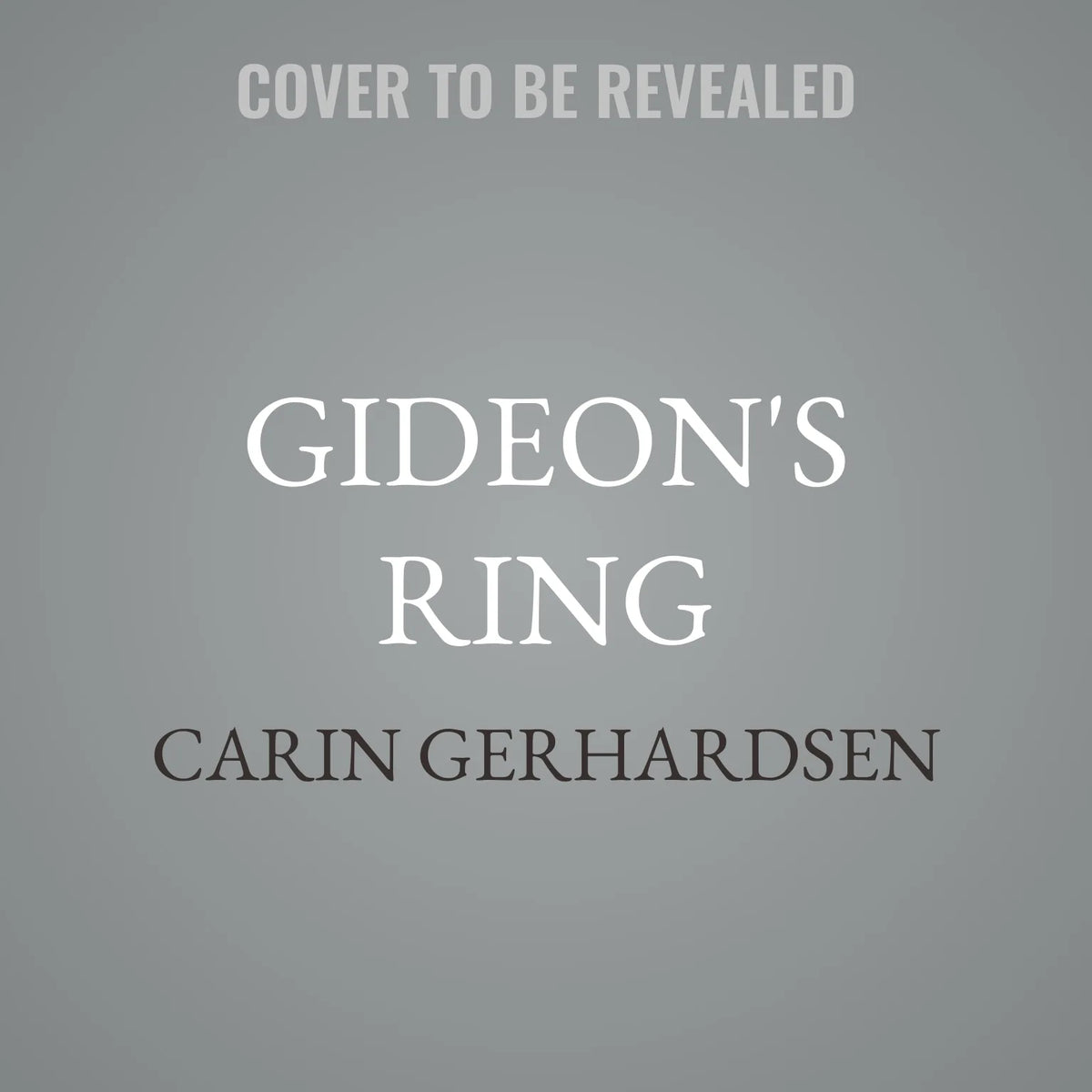 Gideon's Ring