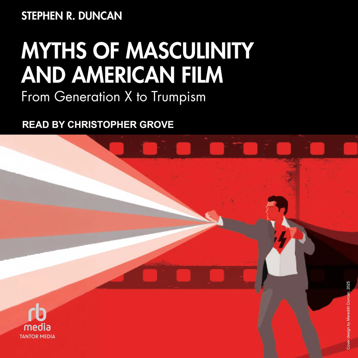 Myths of Masculinity and American Film