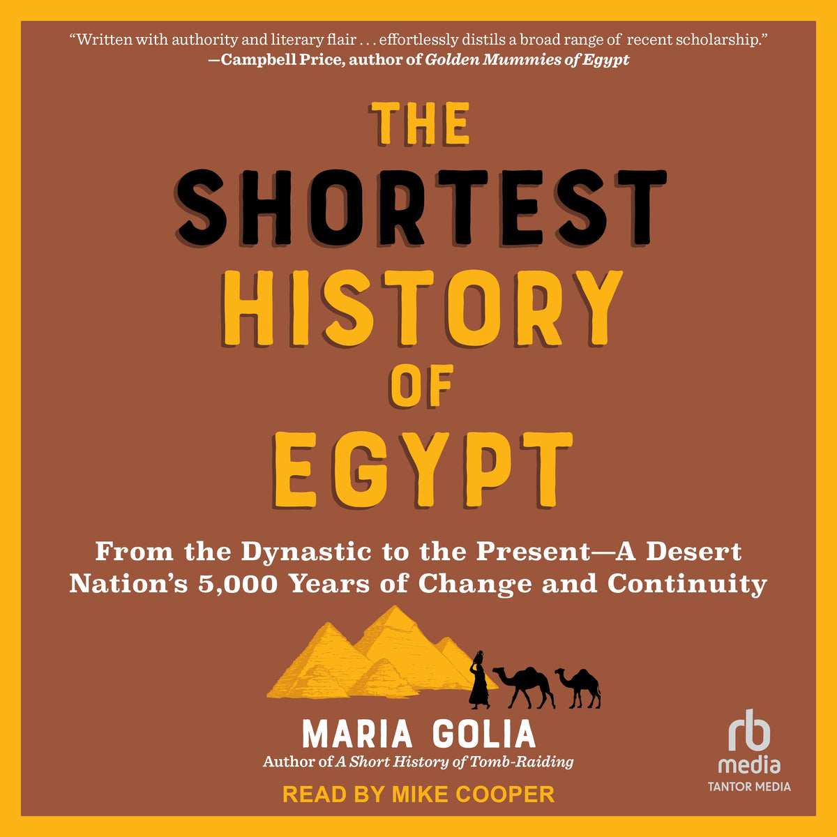 The Shortest History of Egypt