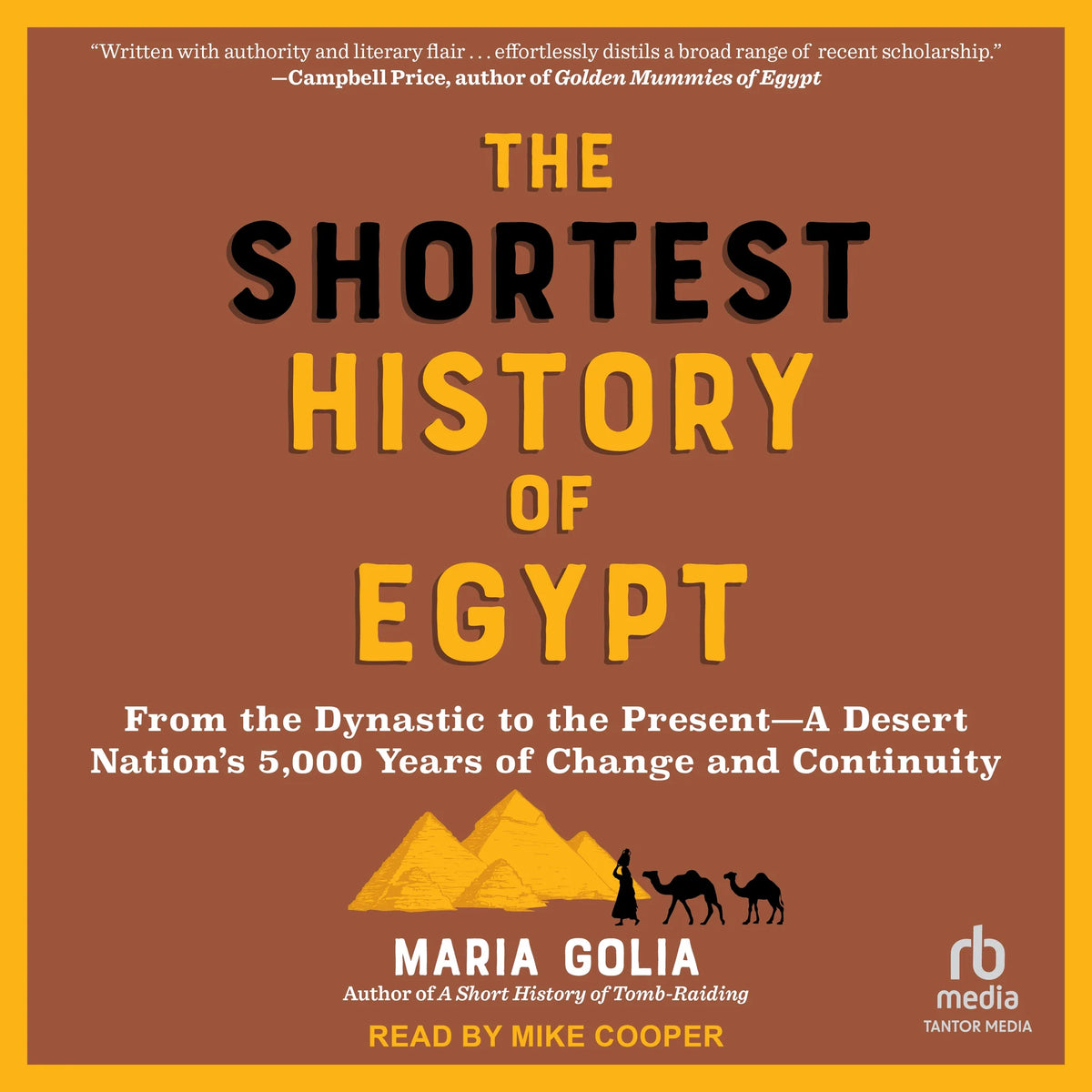 The Shortest History of Egypt