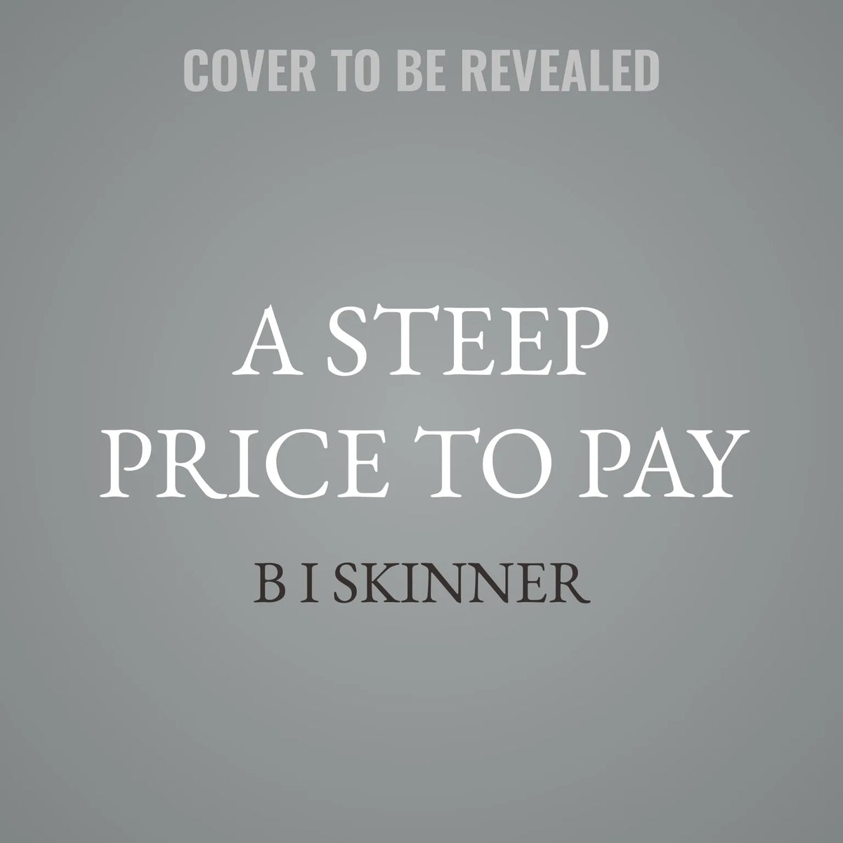 A Steep Price to Pay
