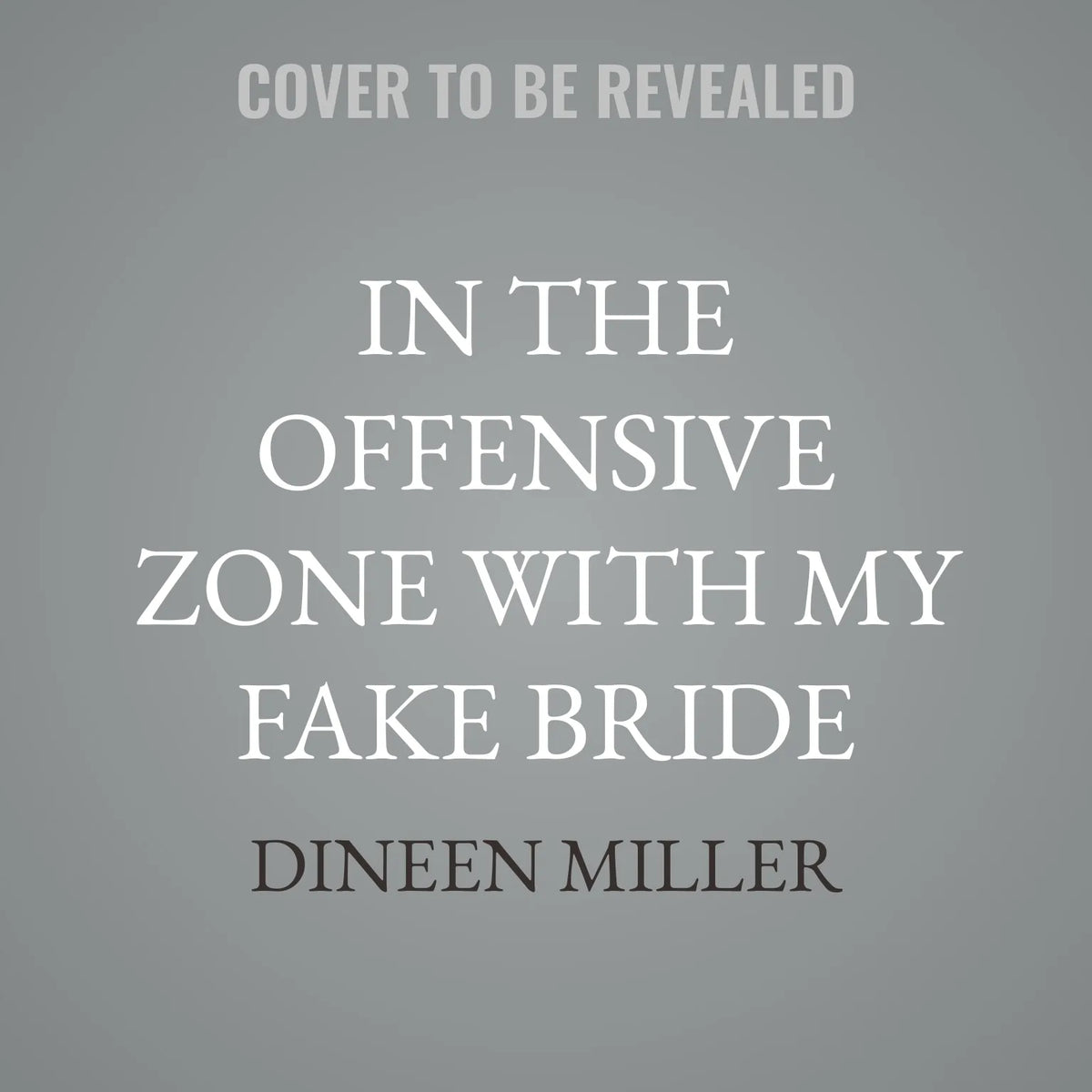 In the Offensive Zone with My Fake Bride