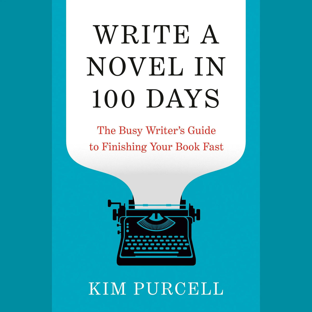 Write a Novel in 100 Days
