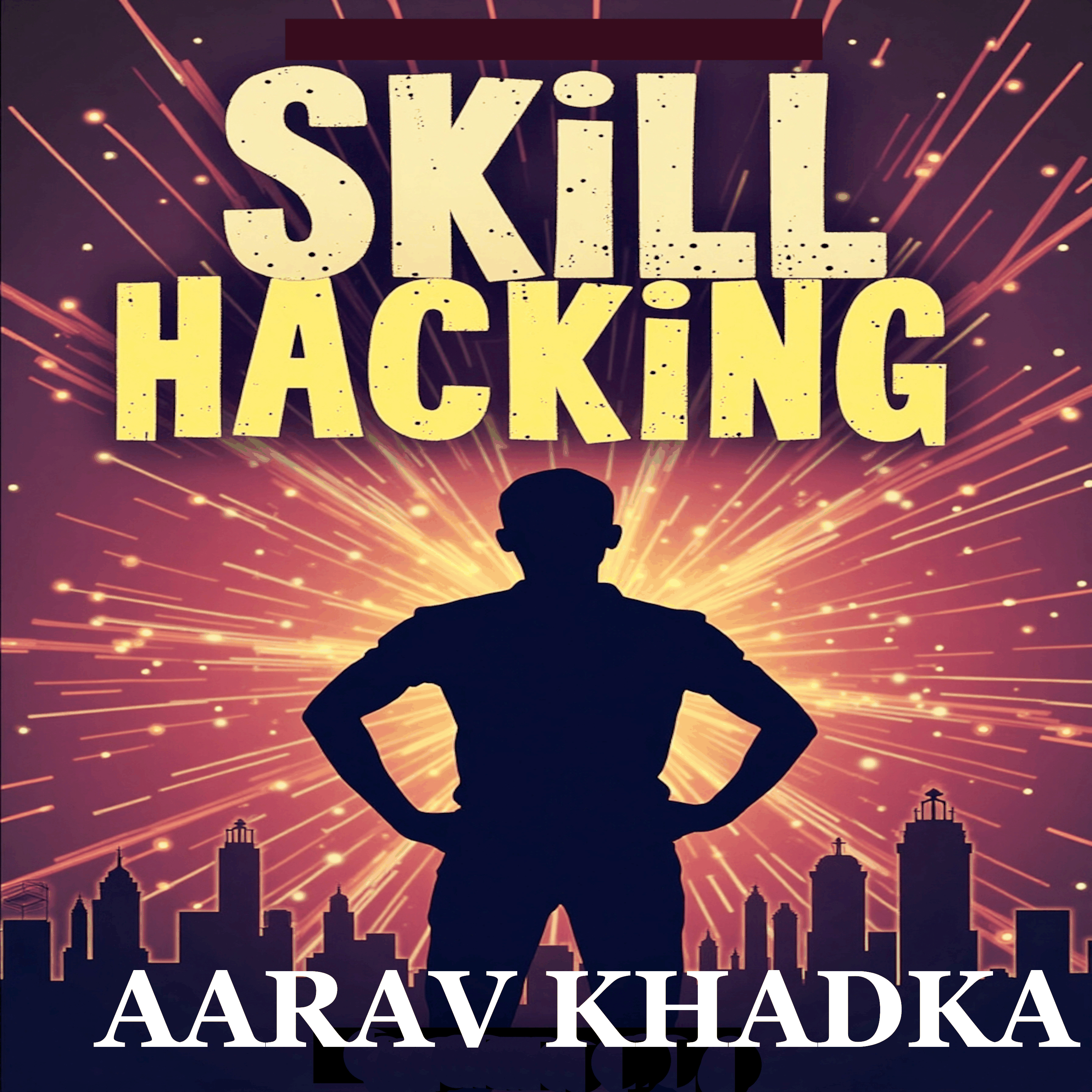 Skill Hacking