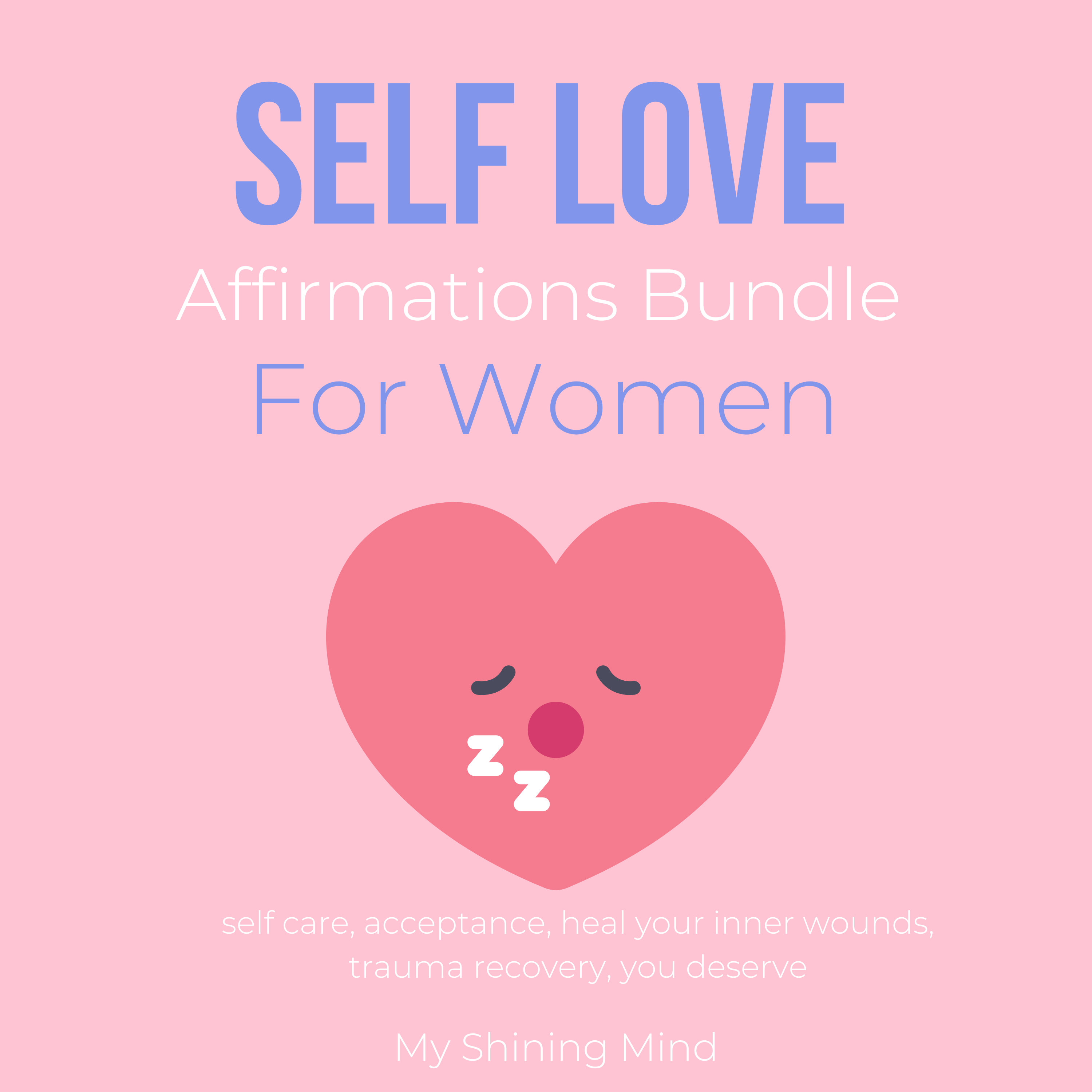 Self Love Affirmations Bundle For Women