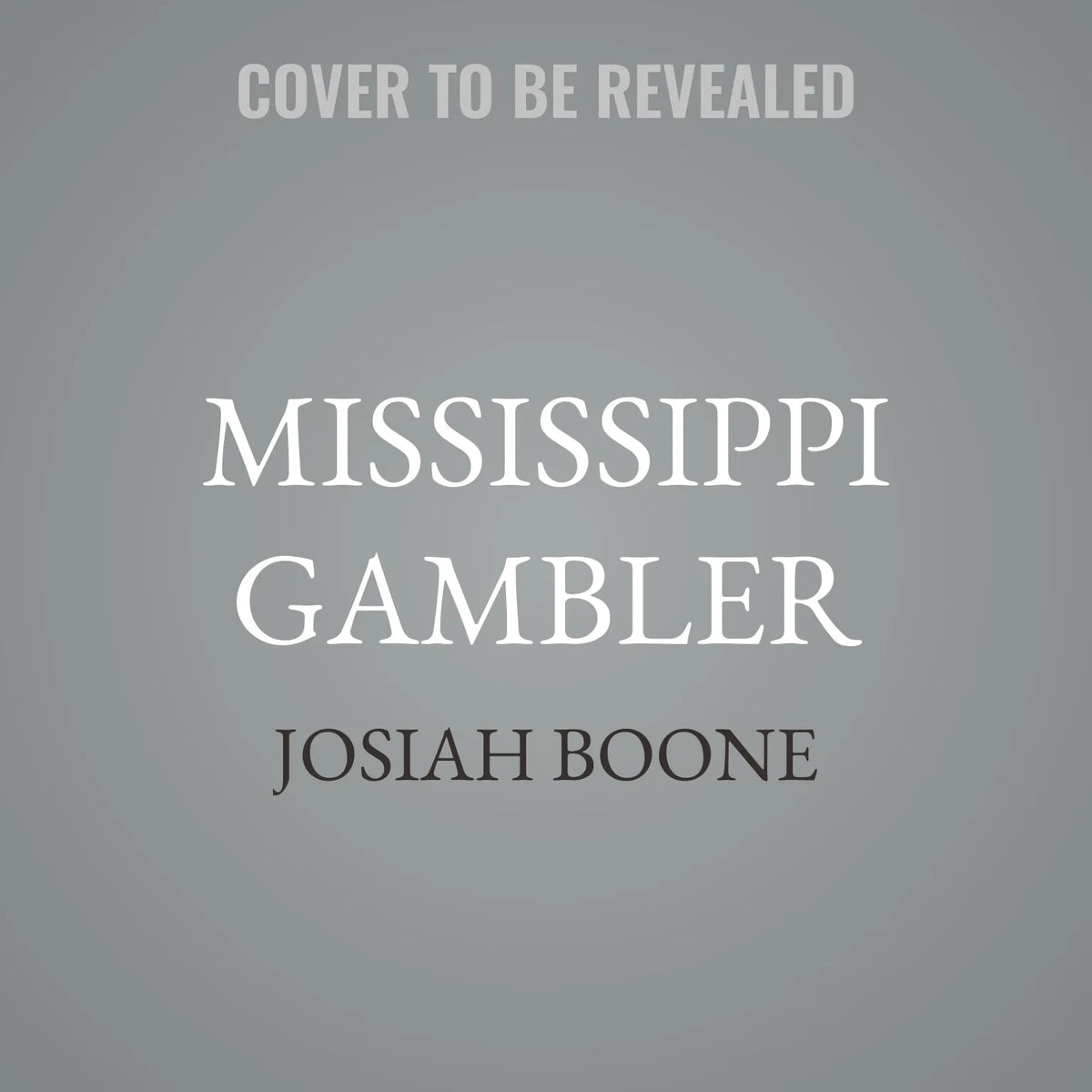 Mississippi Gambler