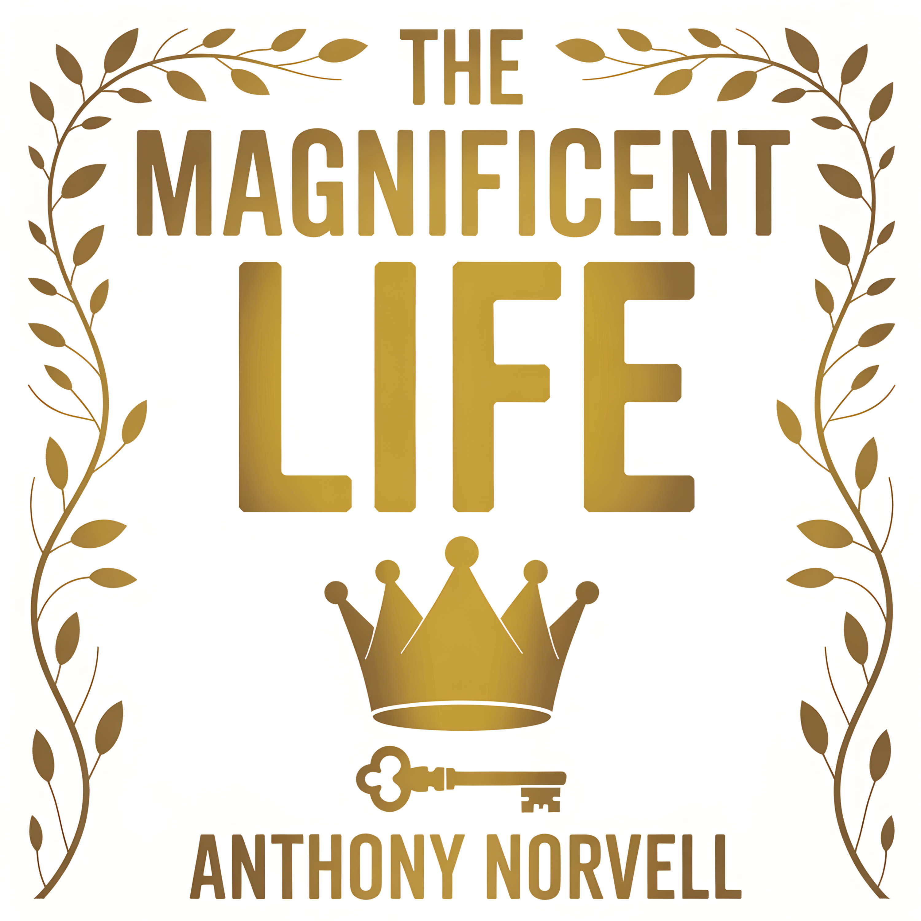 The Magnificent Life
