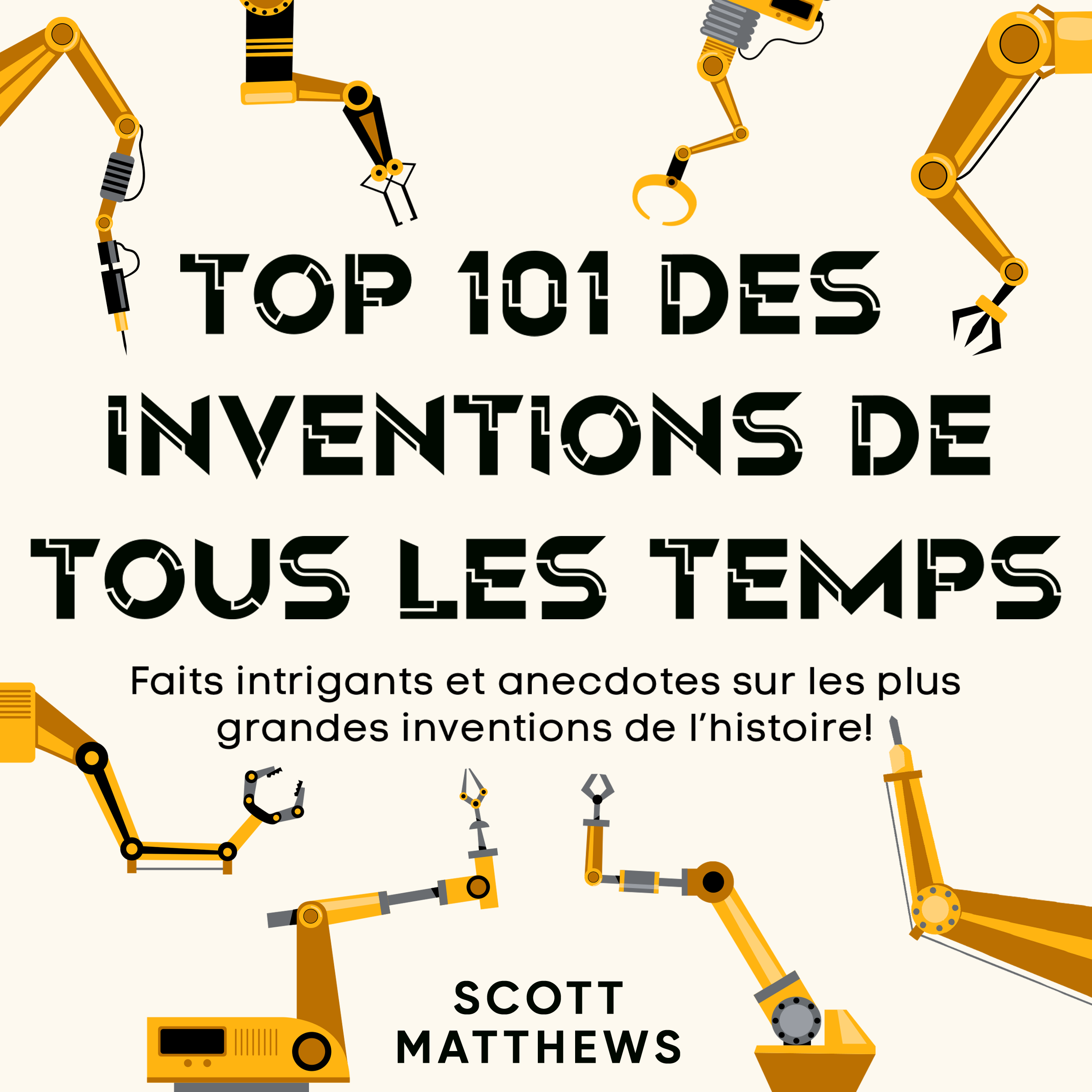 Top 101 des inventions de tous les temps