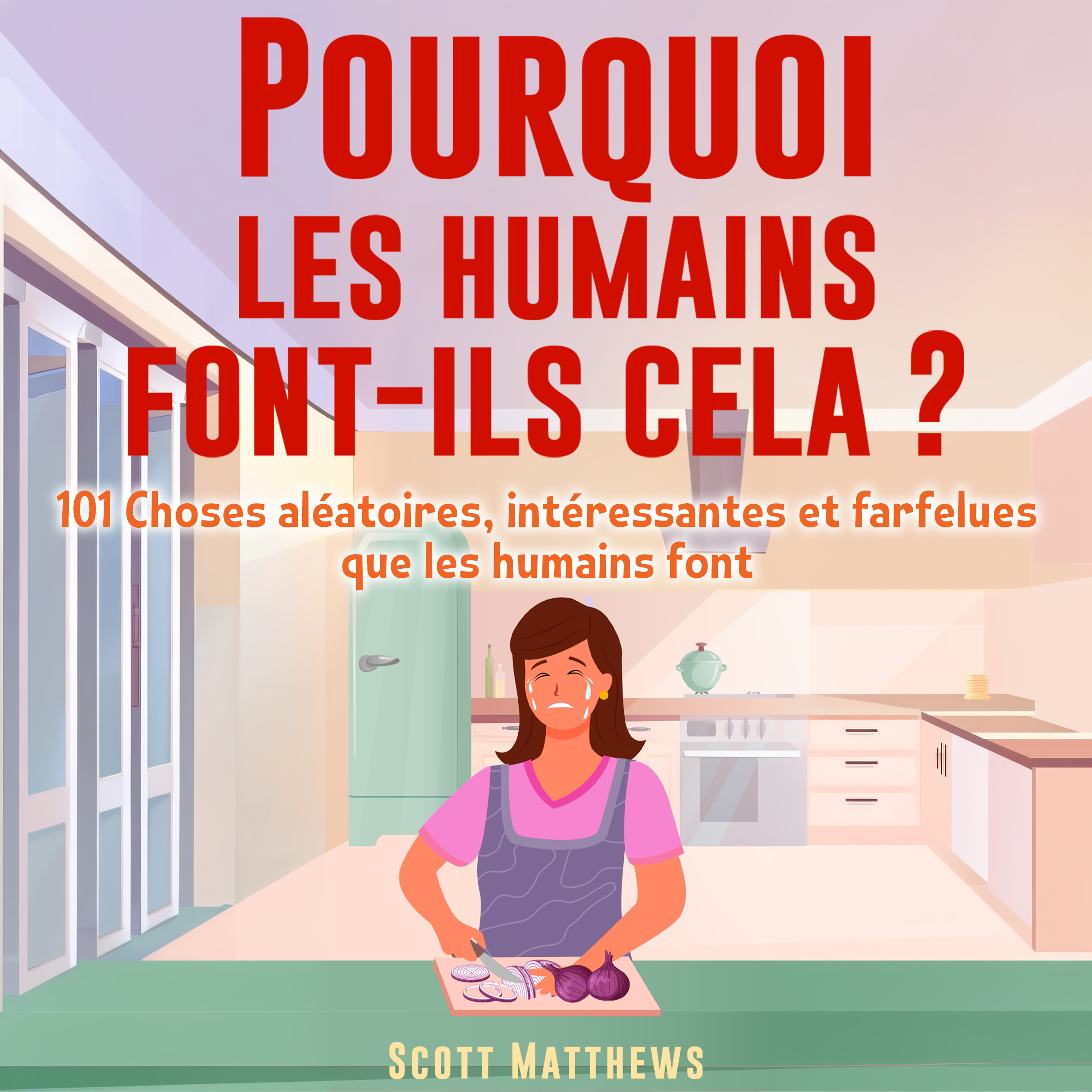 Pourquoi les humains font-ils cela ?