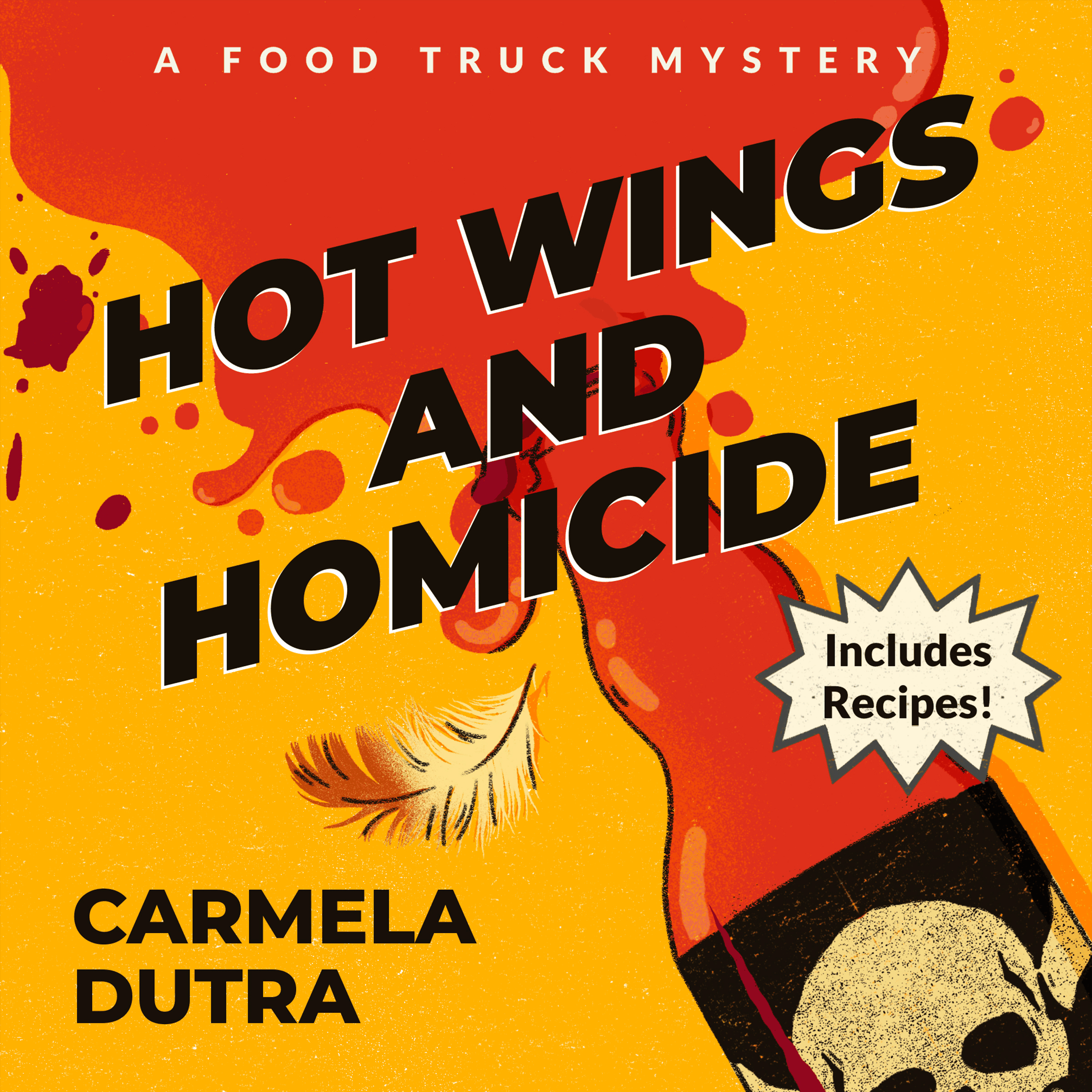 Hot Wings and Homicide