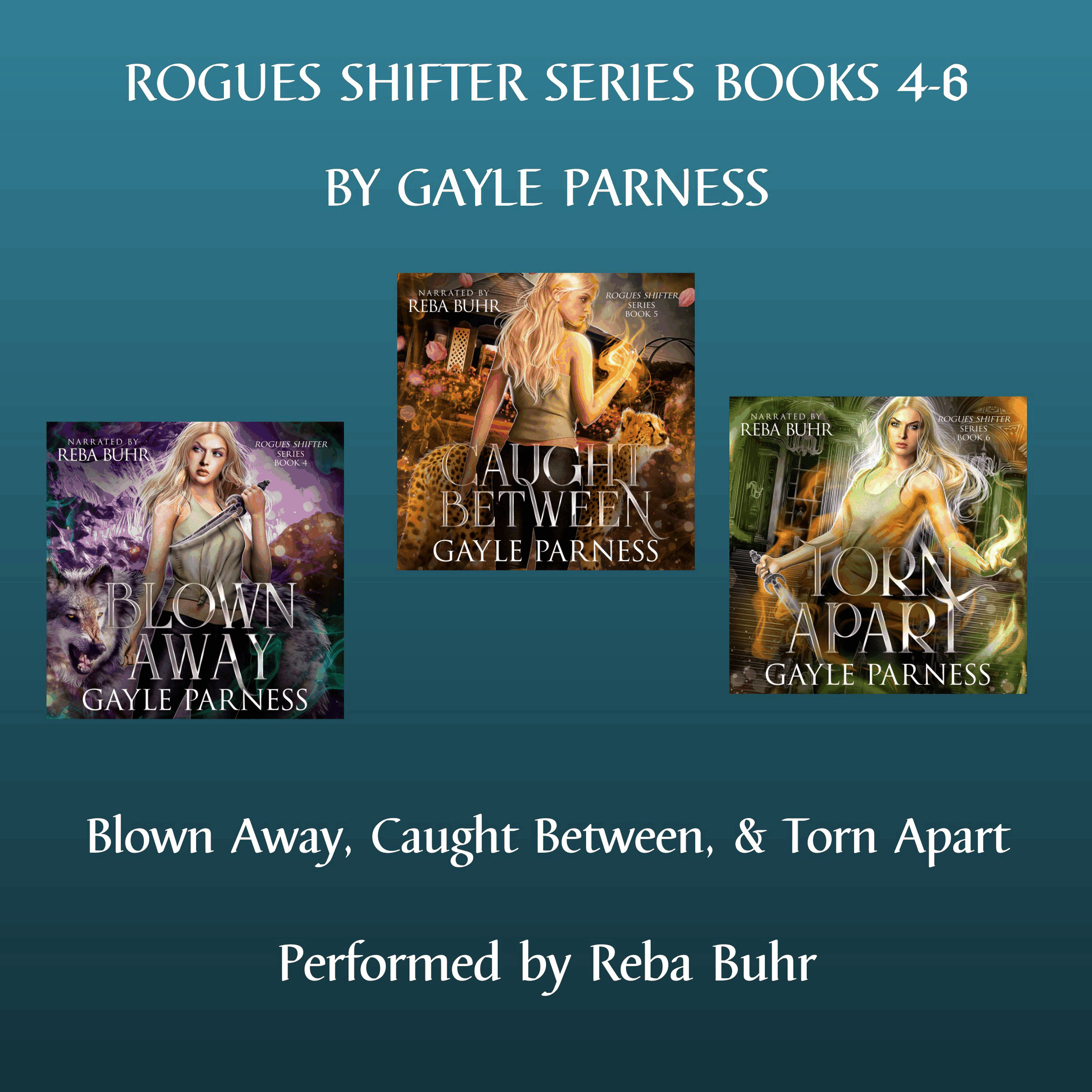 Rogues Shifter Series Books 4 - 6